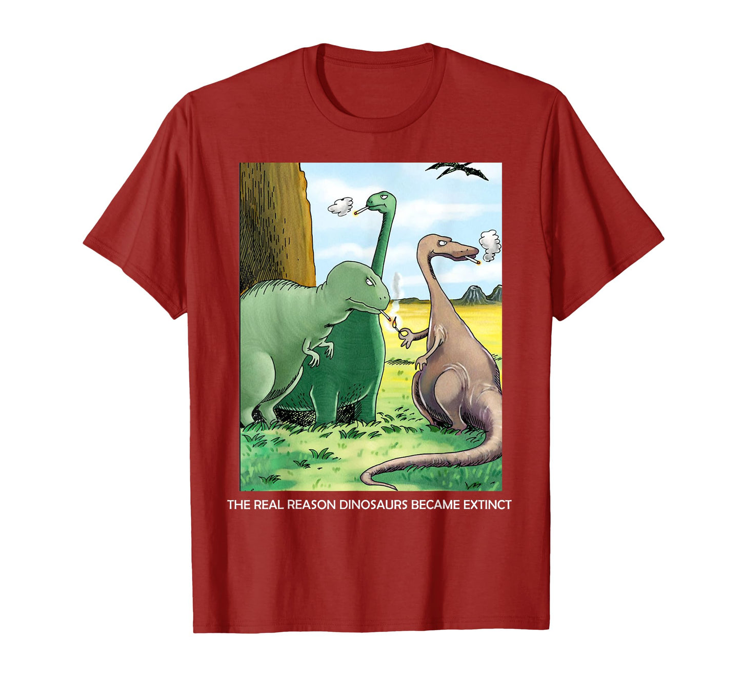 The Real Reason Dinosaurs Became Extinct T-Shirt