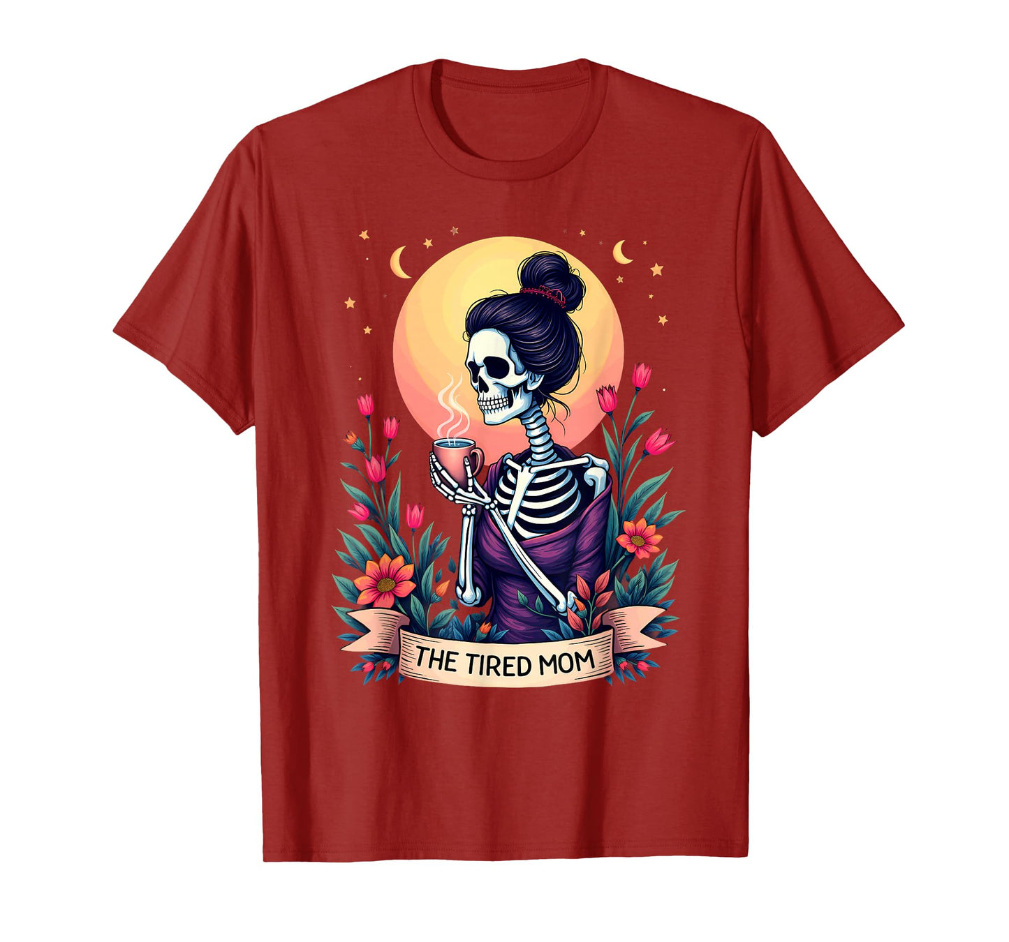 Gothic Tarot Card Skeleton Coffee The Tired Mom T-Shirt