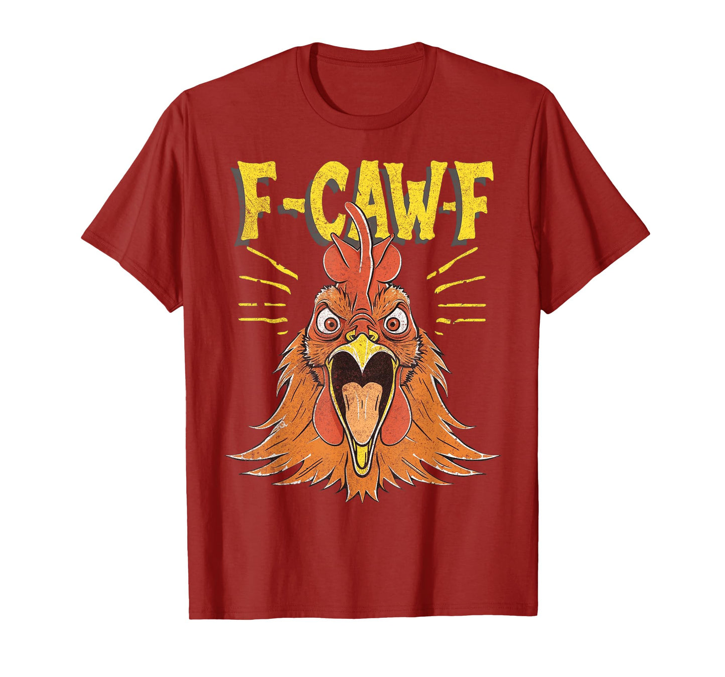 Funny F-Caw-F Chicken Fcawf Chicken T-Shirt