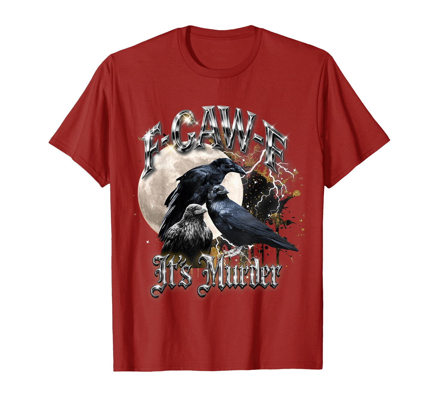 F-Caw-F Funny Crow Black Bird Moon Gothic Adult Humor T-Shirt