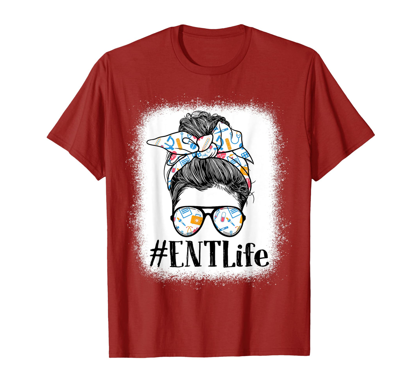 ENT Otorhinolaryngology Nurse Life Appreciation Day Messy T-Shirt