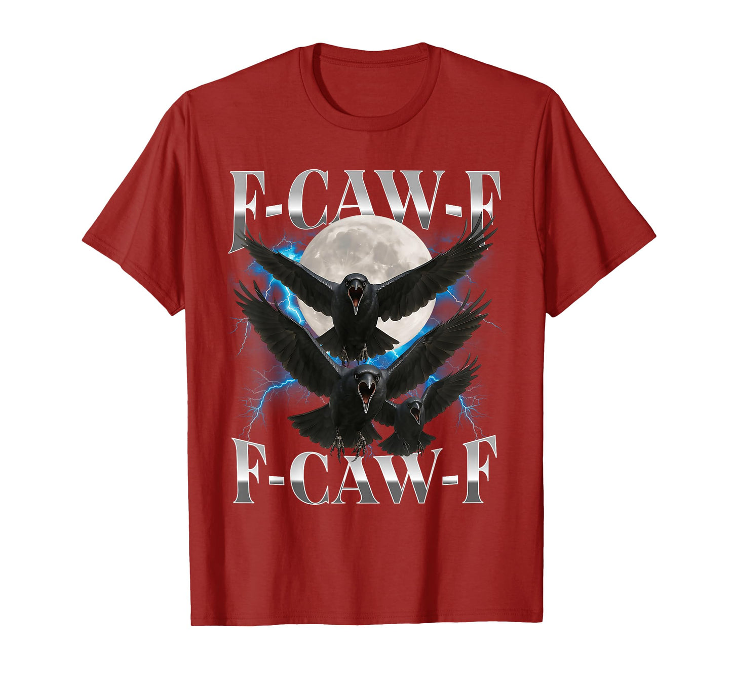 F-Caw-F Funny Crow Funny Adult Humor Gothic f caw f T-Shirt