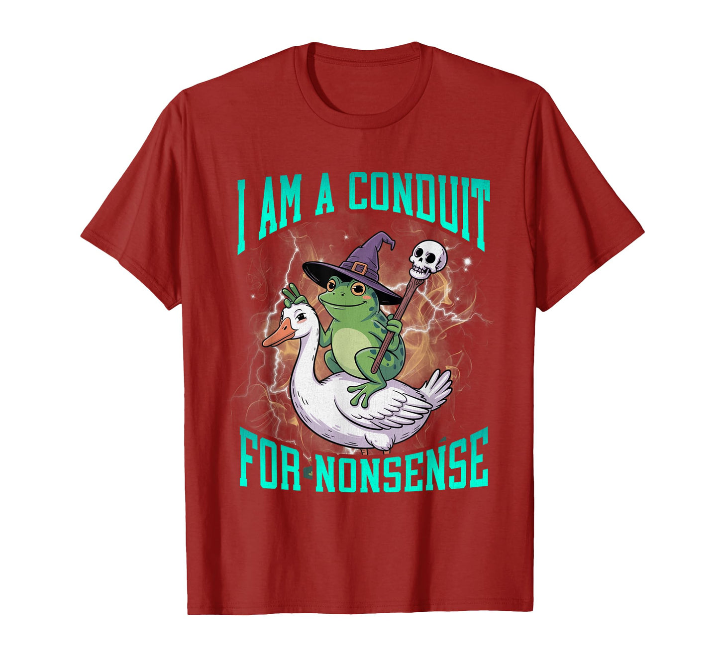 I Am A Conduit for Nonsense Funny Hard Dank Meme Bootleg T-Shirt