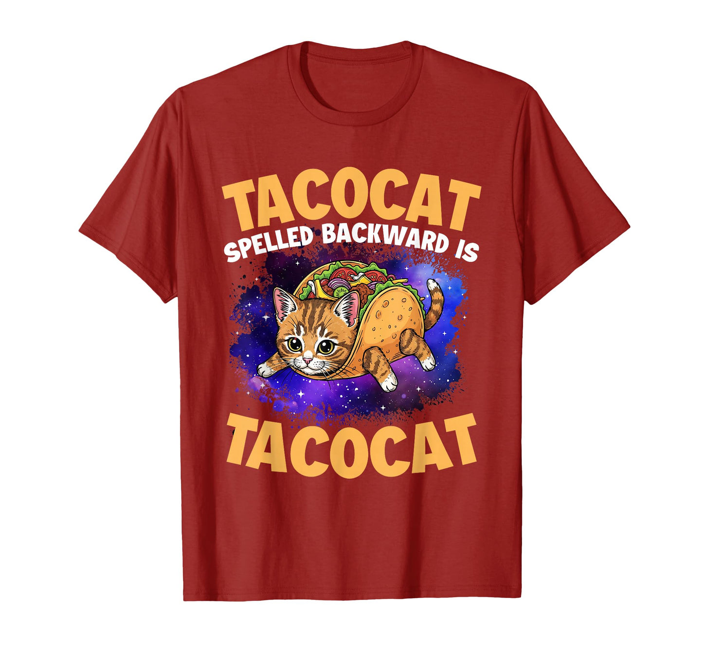 Tacocat Spelled Backward is Tacocat - Taco Lover Mexican T-Shirt