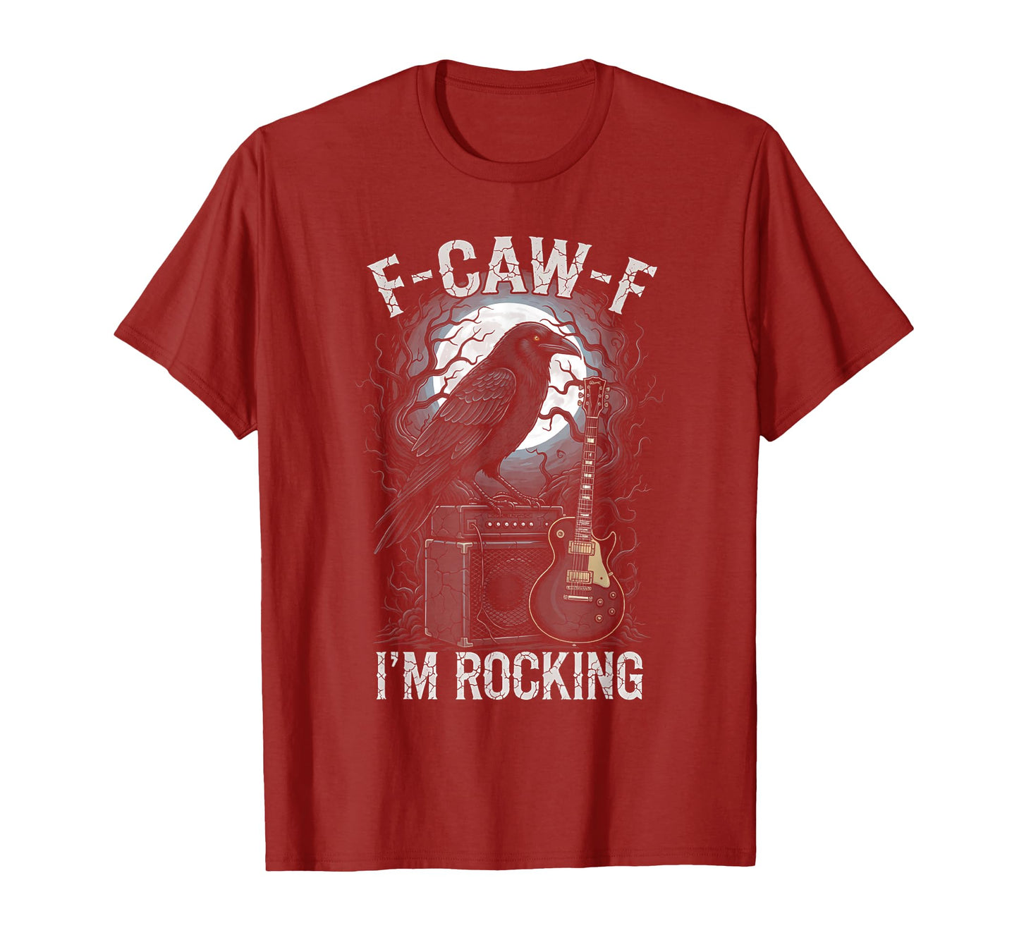 Black Crow F-CAW-F I'm Rocking Funny Rocker Gothic Adult T-Shirt