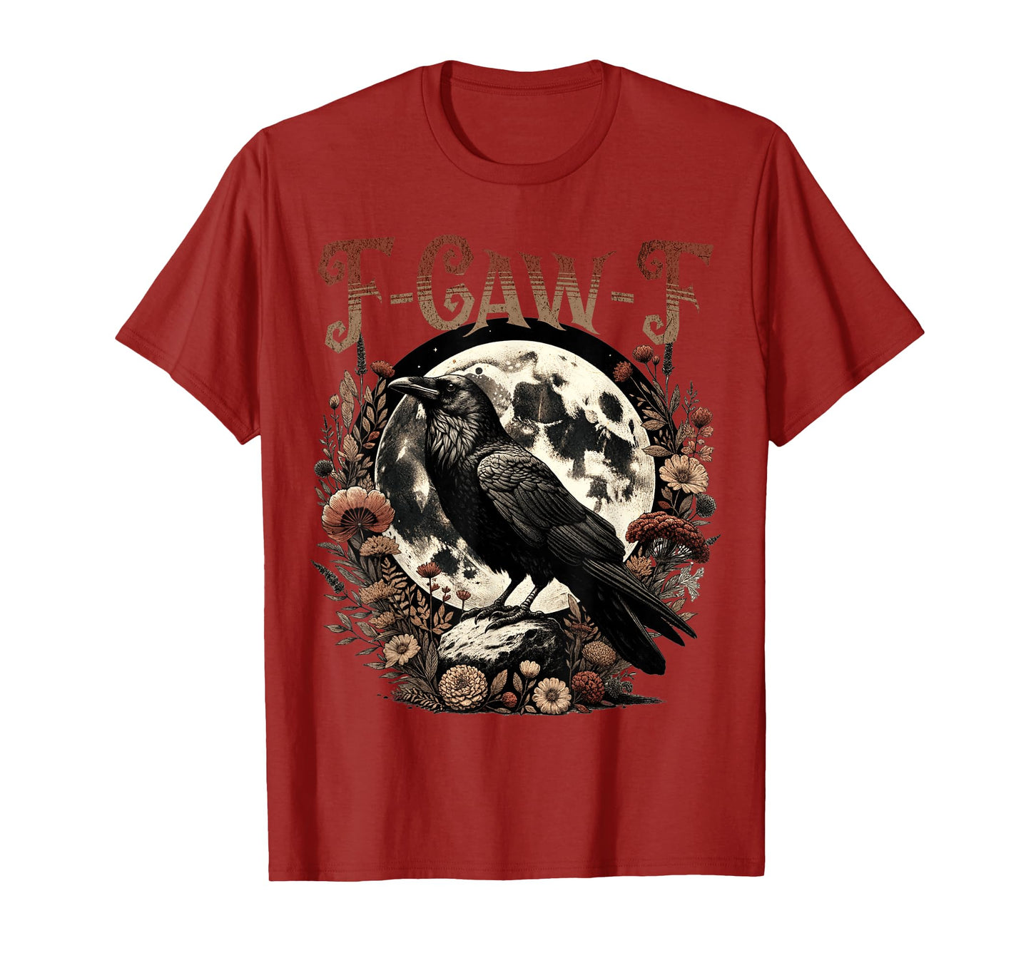 Funny F Caw F Raven Bird Saying Graphic F-Caw-F Crow T-Shirt