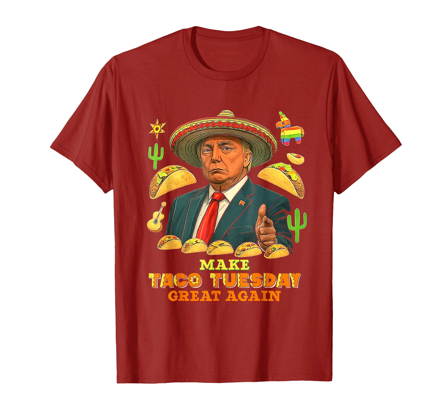 Make Taco Tuesday Great Again Funny Patriotic Trump Tee T-Shirt