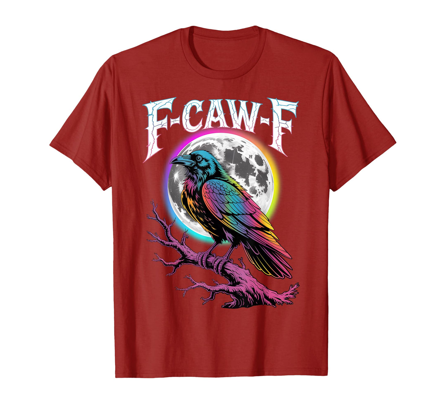 Halloween Crow Moon EDM Rave Black Bird F-Caw-F Adult Humor T-Shirt