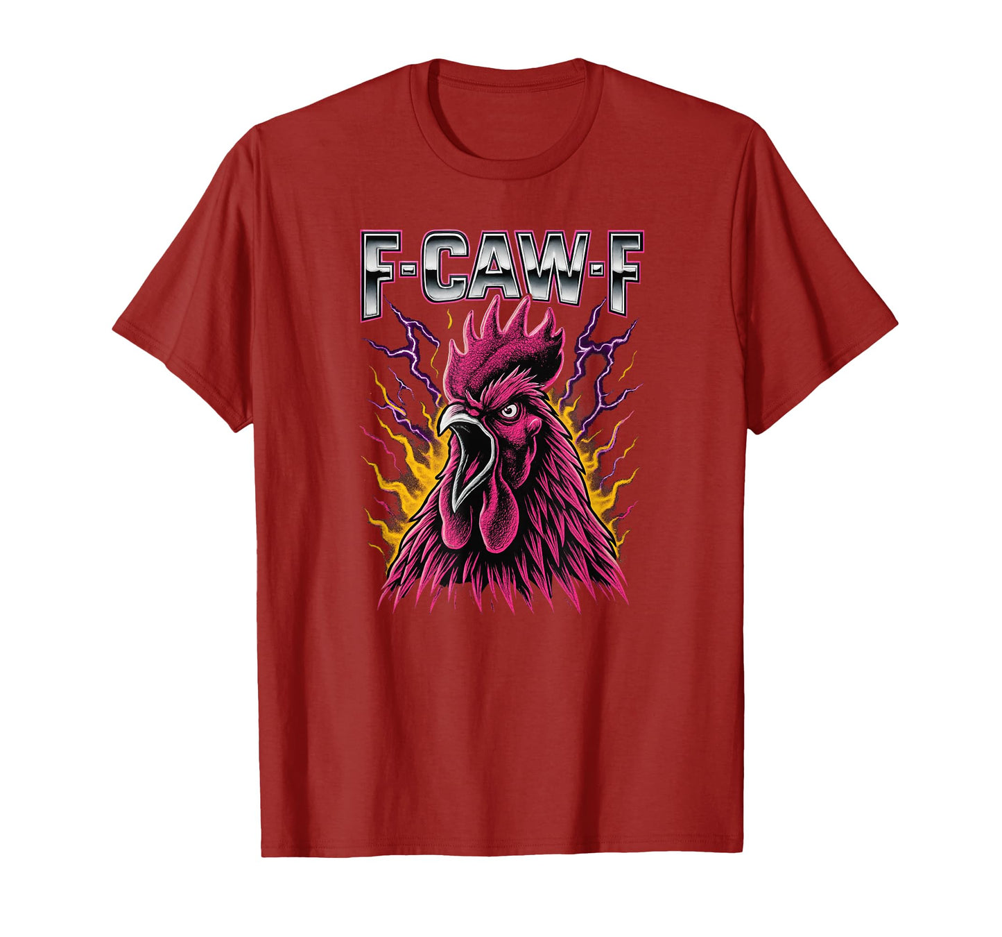 F Caw F Funny Chicken Lover F-Caw-F Rooster Meme FCAWF Women T-Shirt