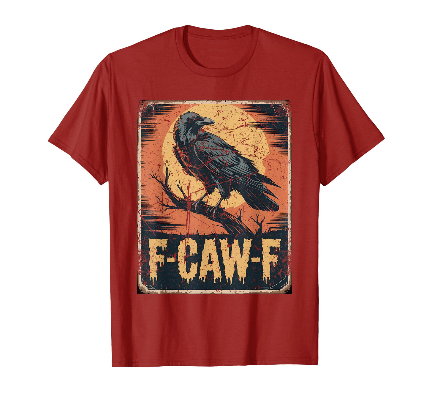 F-Caw-F Raven Halloween Retro Crow Vintage Poster T-Shirt