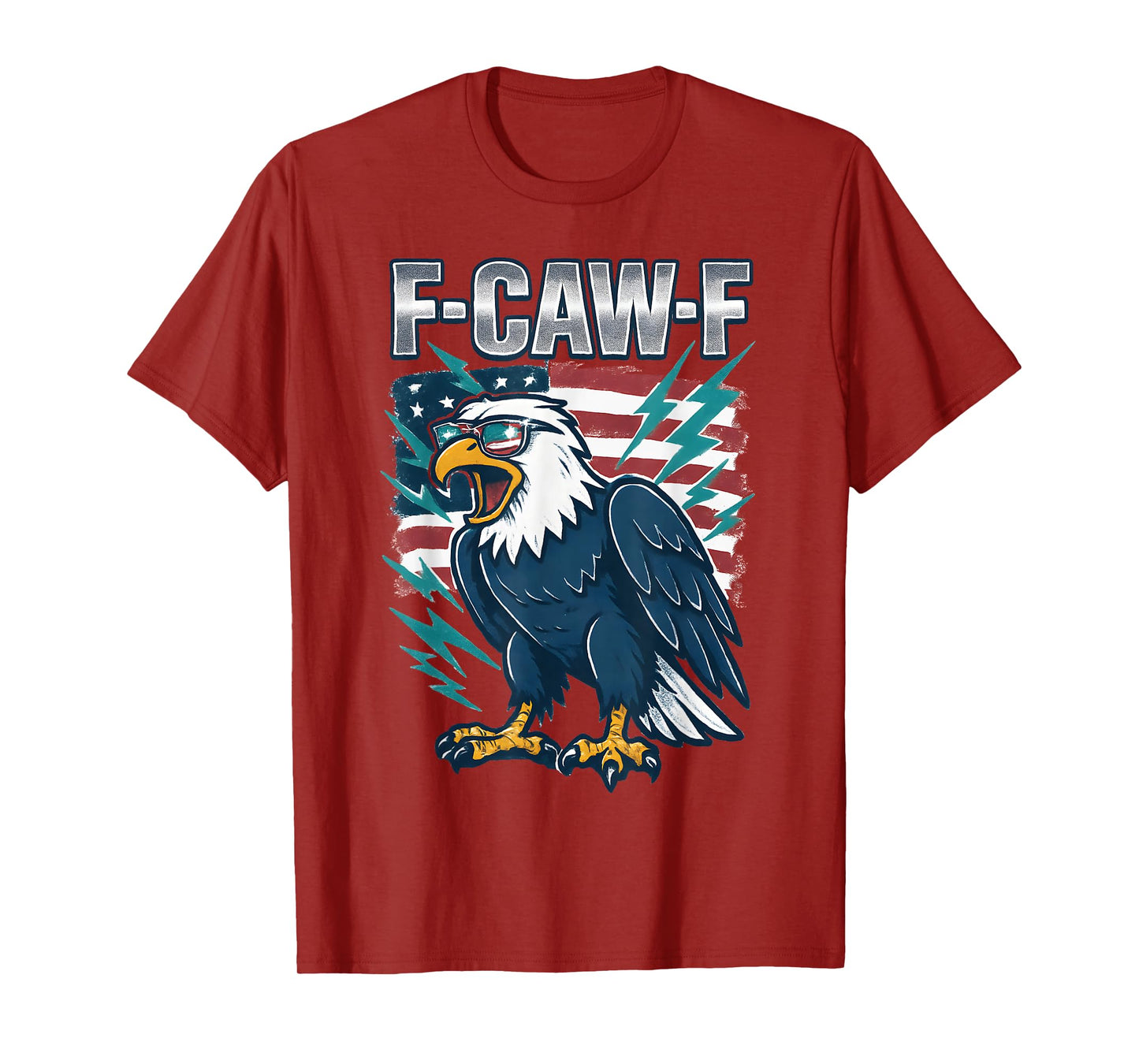 Eagle American Flag F-Caw-F Patriotic Red White and Blue T-Shirt