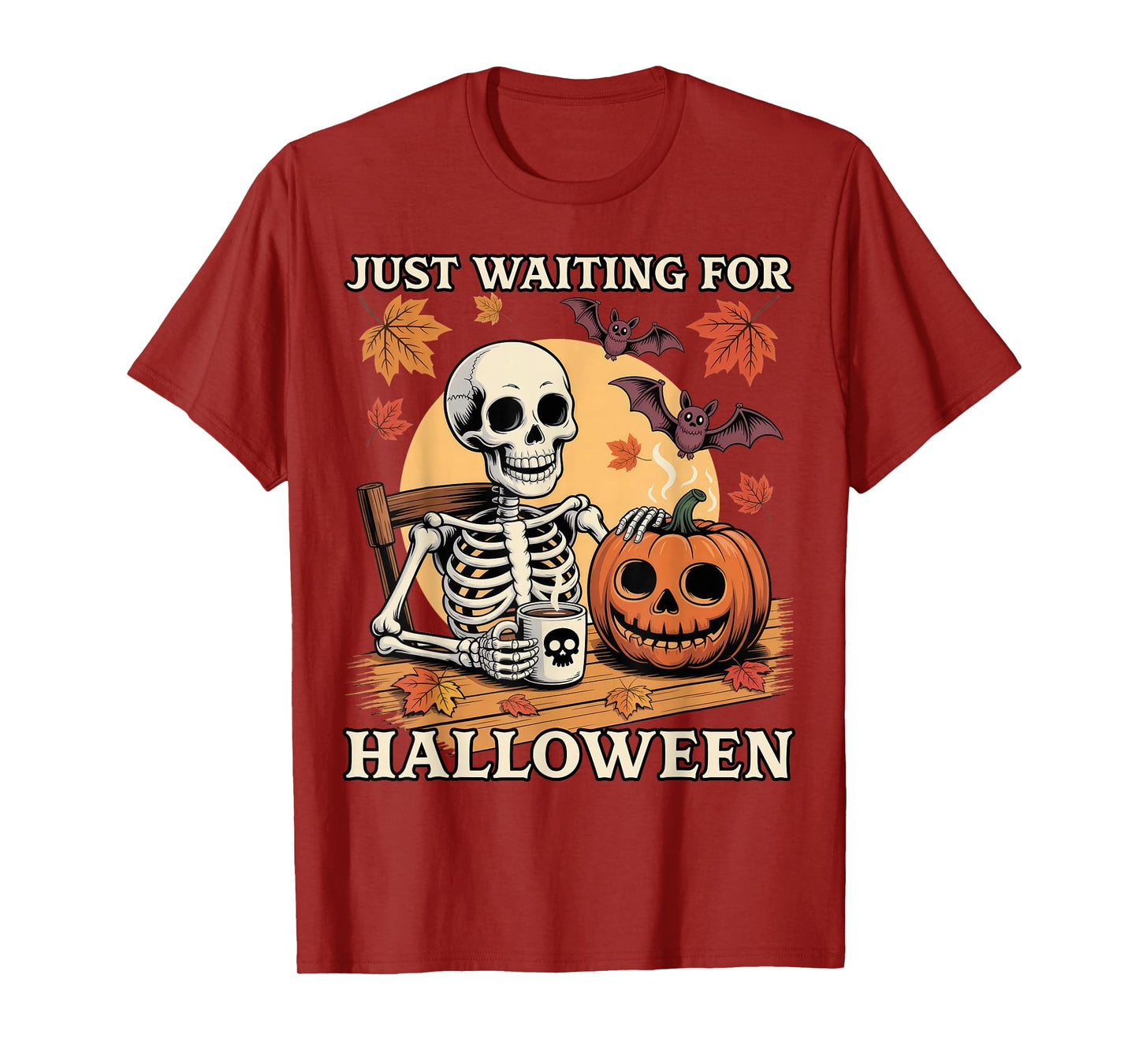 Just Waiting for Halloween Skeleton Coffee Jack Or Lantern T-Shirt