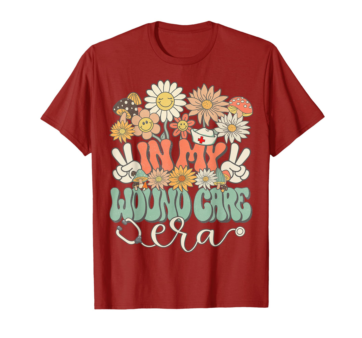 Retro Groovy In My Wound Care Era Nurse Floral Hippie Daisy T-Shirt