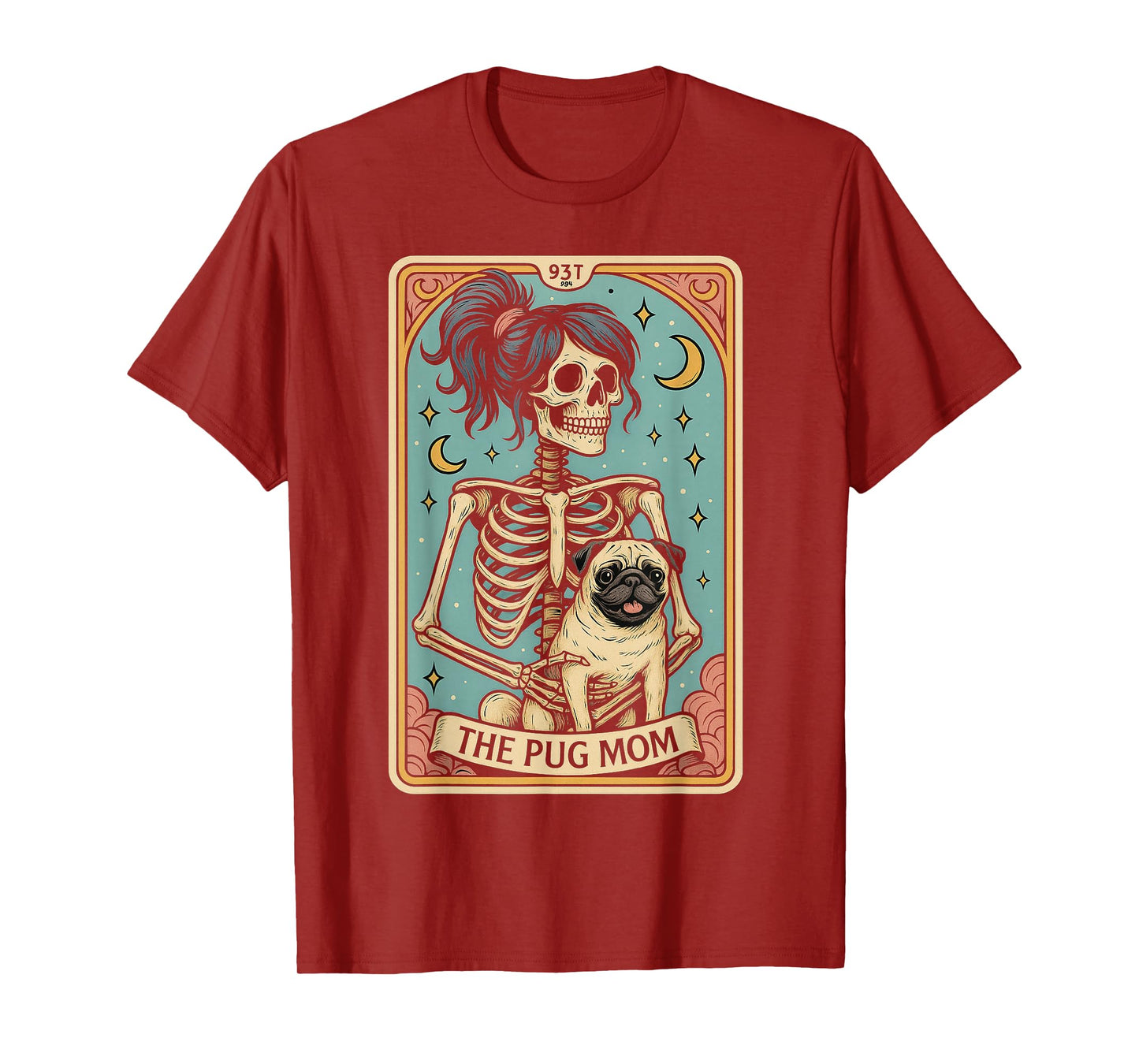 Witchy Skeleton Pug Mom Tarot Card Halloween Vibes Family T-Shirt