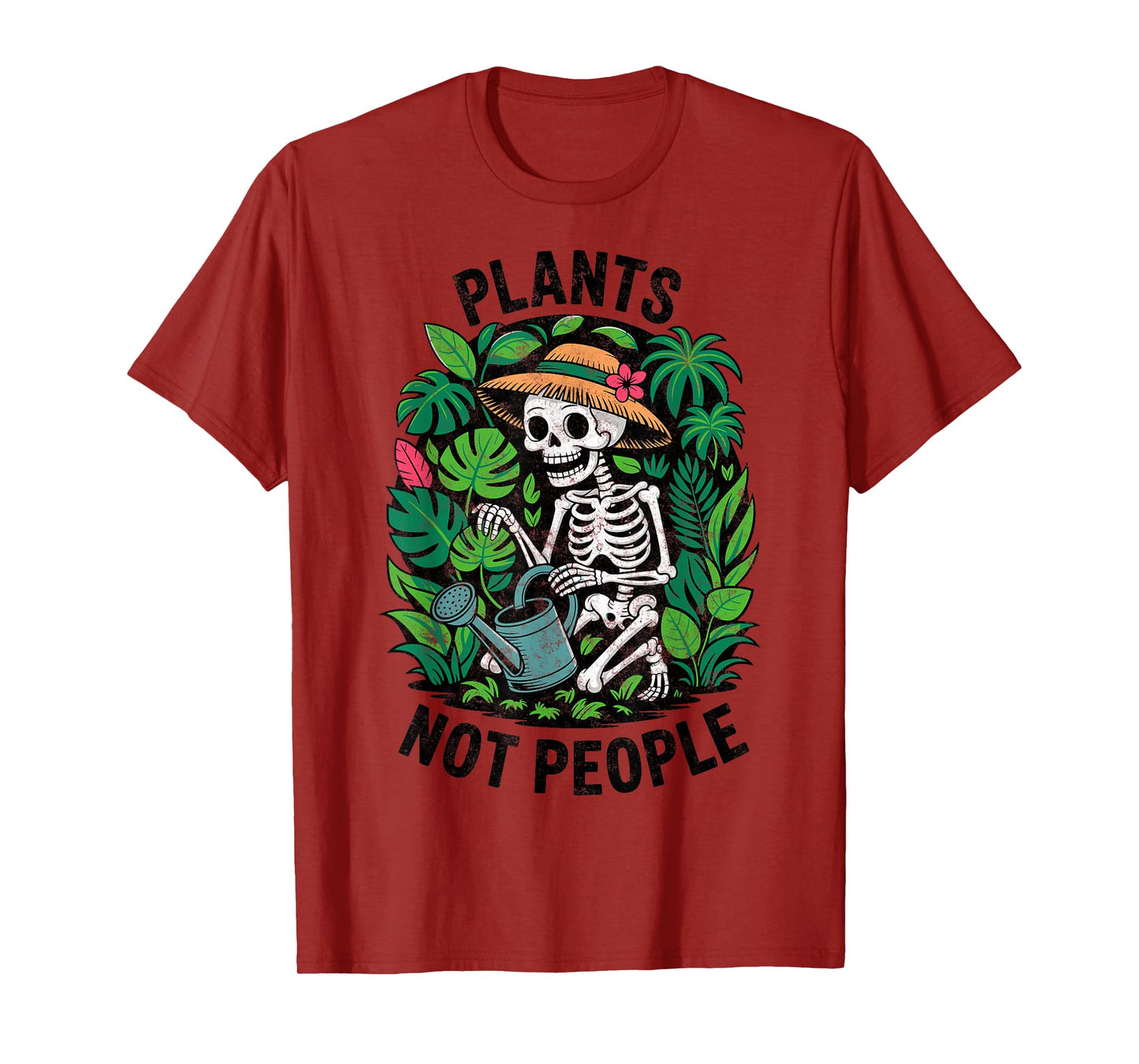Plants Not People Skeleton Gardening Planting Plant Lover T-Shirt