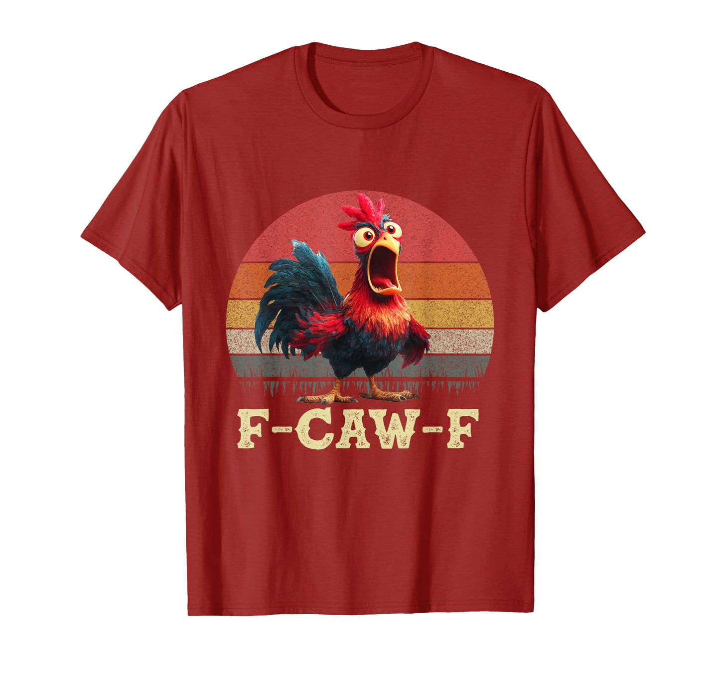F-CAW-F Chiken Funny Rooster Graphic Farm Animals Meme T-Shirt