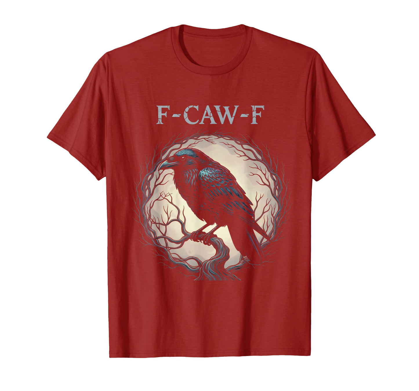 Funny F-Caw-F Crow Gothic Moon Humor Halloween T-Shirt