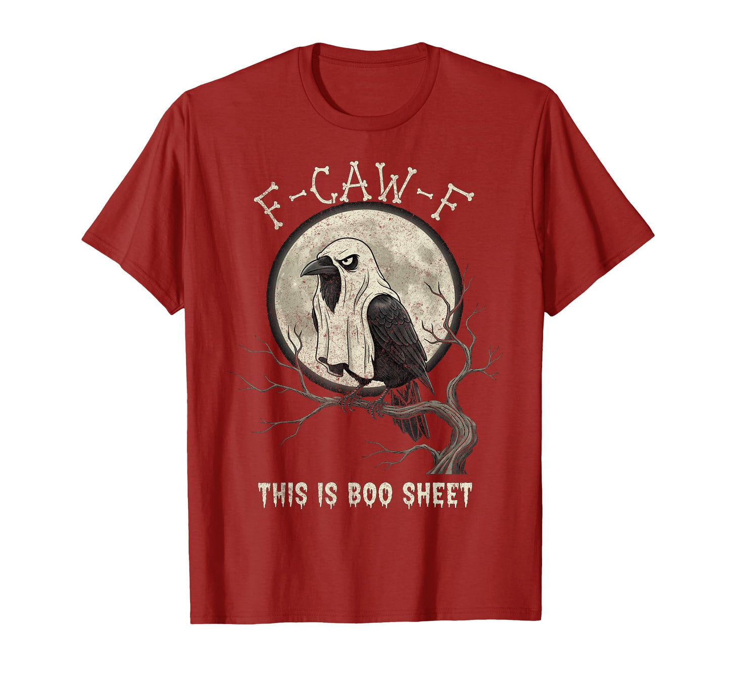 F-Caw-F This is Boo Sheet Ghost Halloween Costume Funny T-Shirt