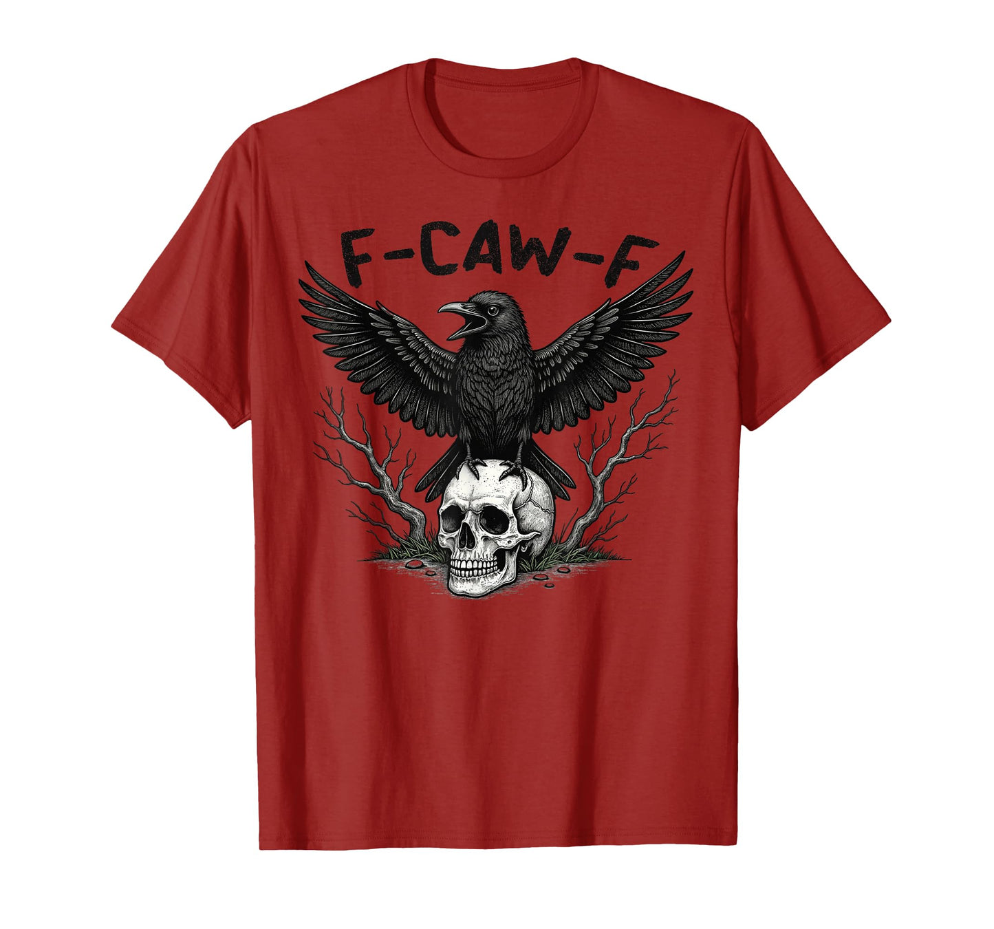 F-CAW-F Crow Funny Graphic Tee F CAW F Novelty T-Shirt