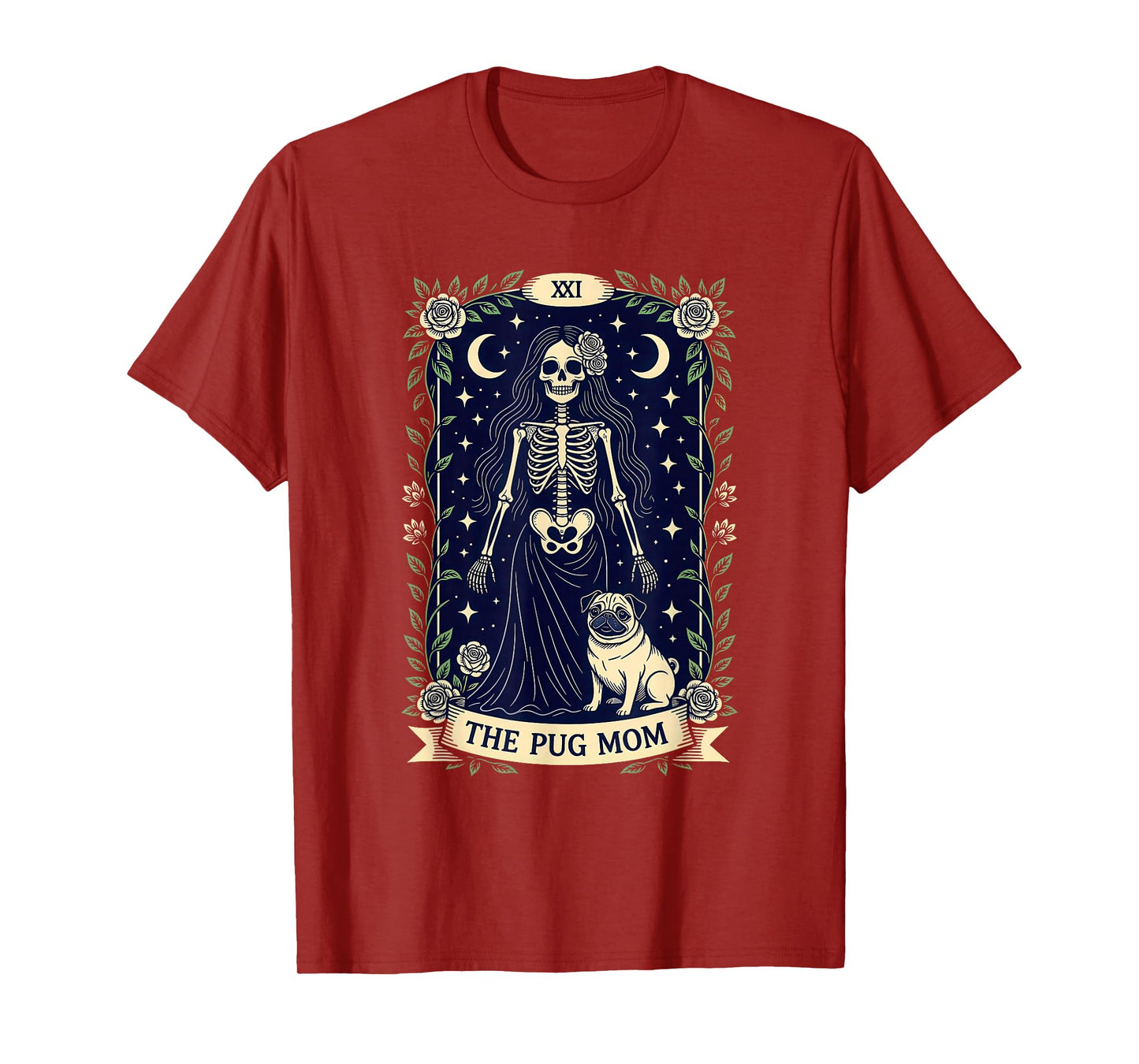 The Pug Mom Gothic Skeleton Rose Tarot Dog Lover T-Shirt