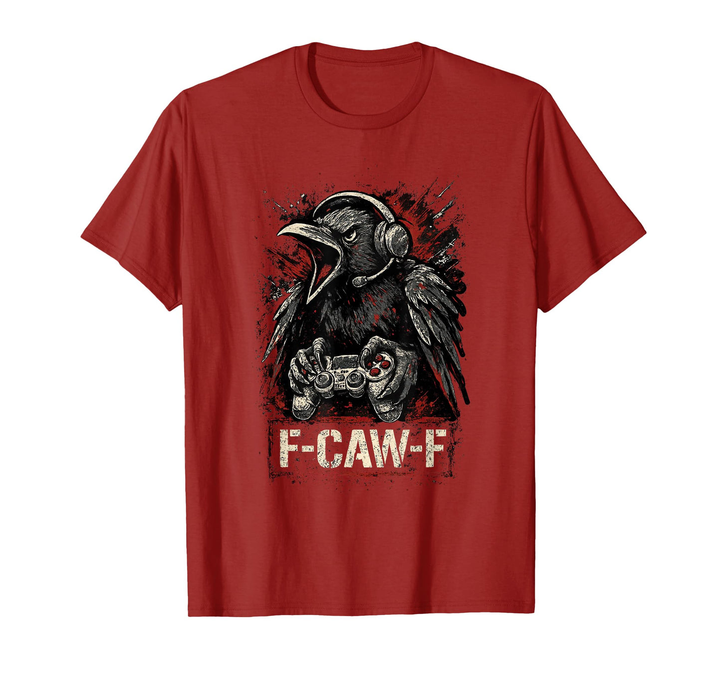 Gamer F-Caw-F Crow F Caw F Black Bird FcawF Raven Men Teens T-Shirt