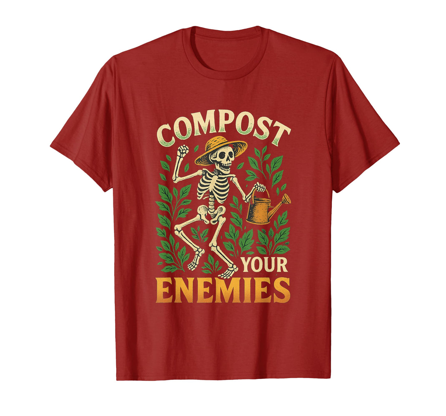 Funny Compost Your Enemies Gardening Skeleton Shirt T-Shirt