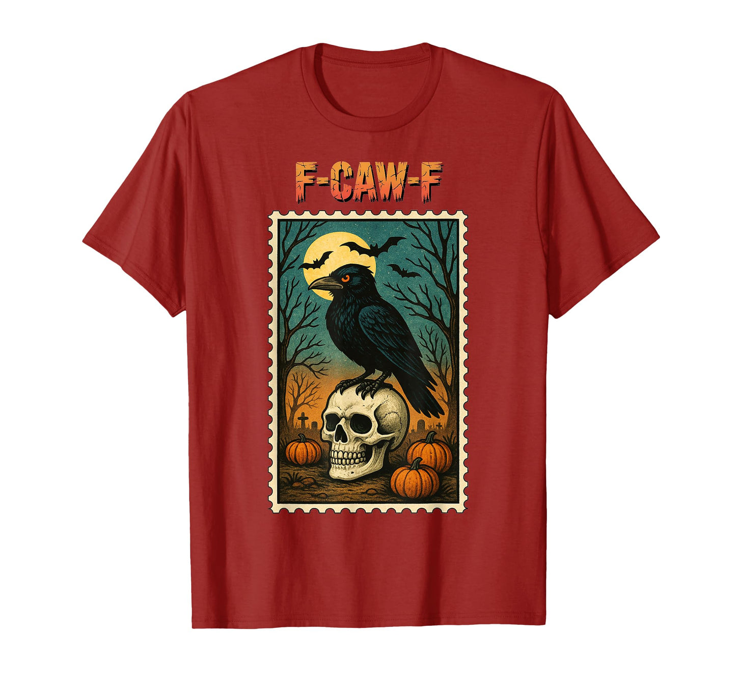 F-Caw-F Halloween Black Crow Skull Stamp F Caw F Adult Humor T-Shirt