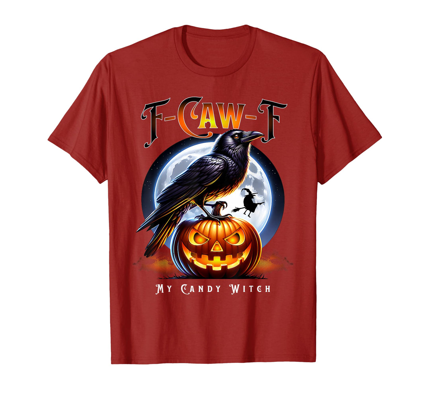 F-CAW-F Halloween Candy Witch T-Shirt