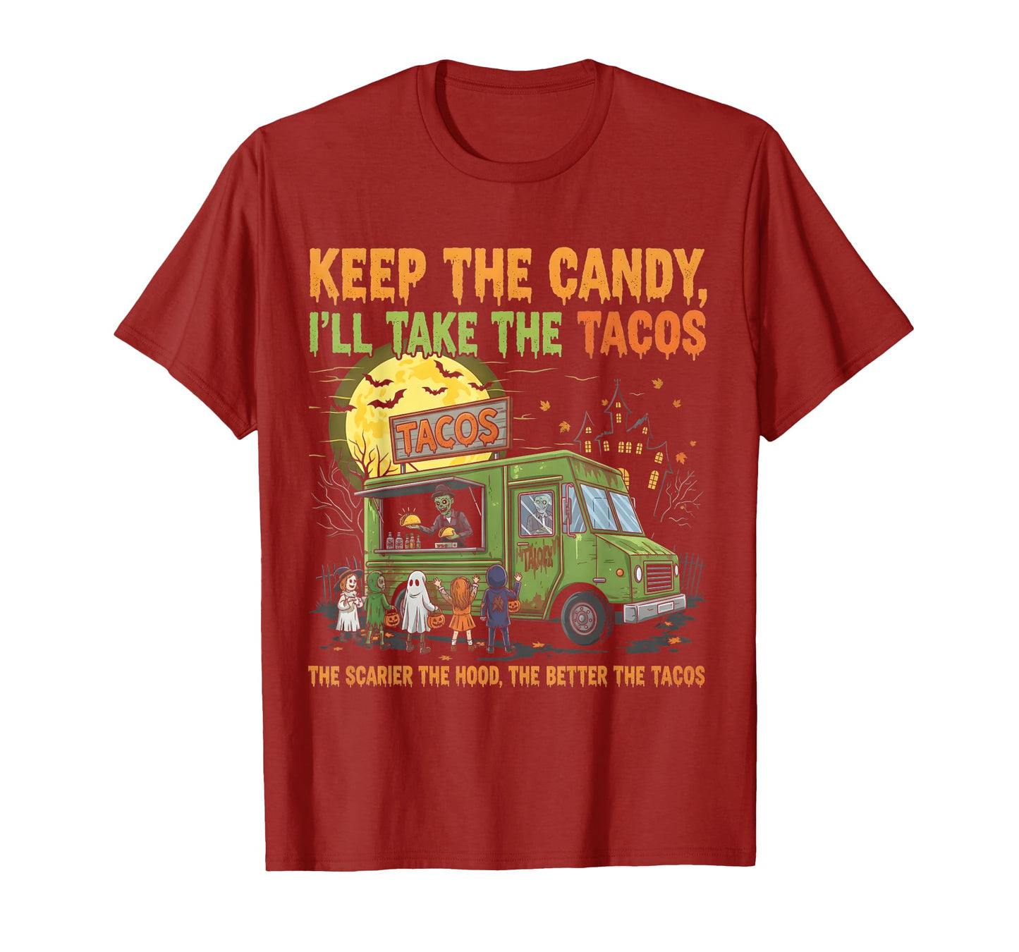 Funny Keep The Candy I’ll Take The Tacos Spooky Halloween T-Shirt