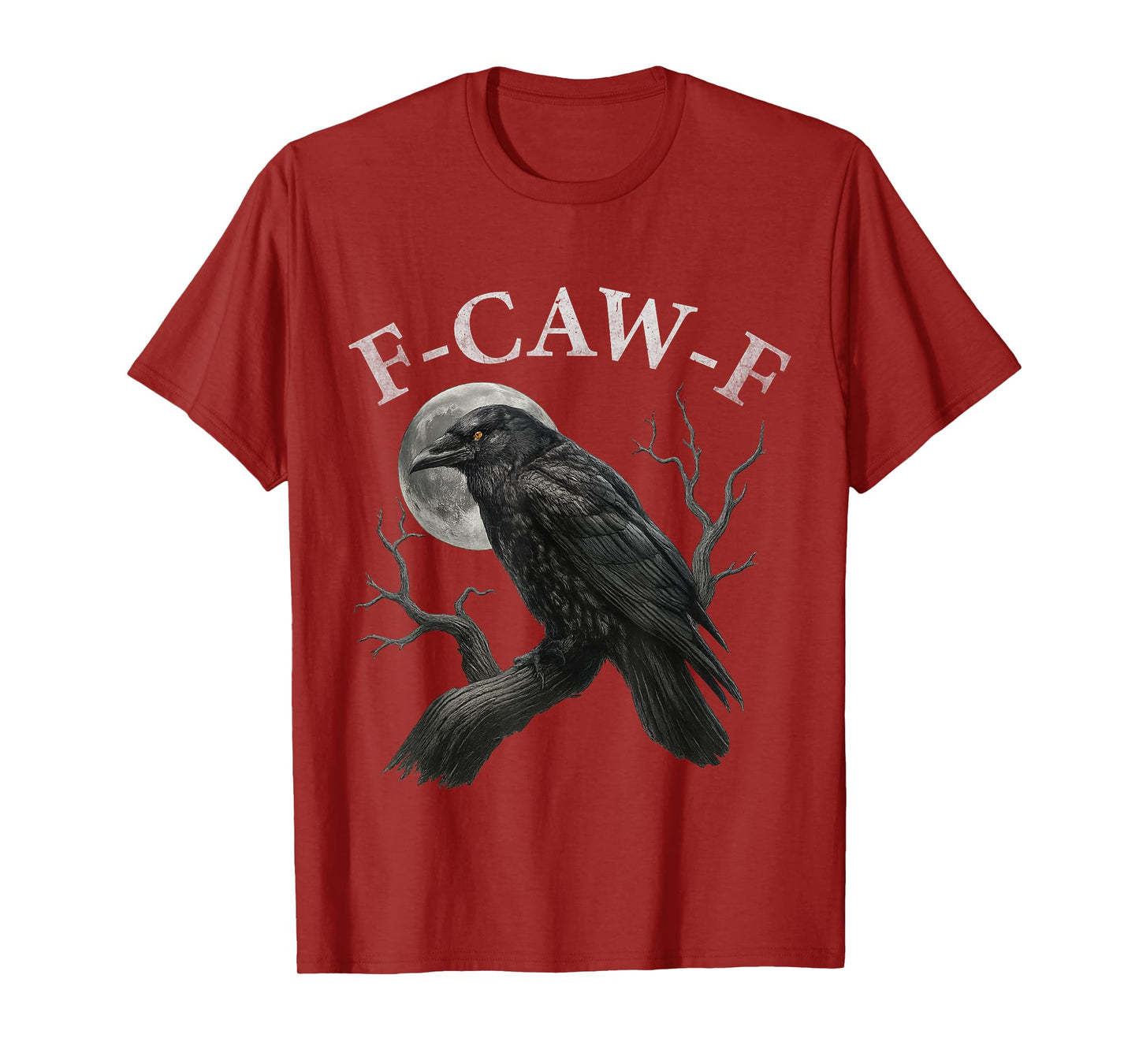 Black Crow F-Caw-F Black Bird Moon, Funny Gothic Adult Humor T-Shirt