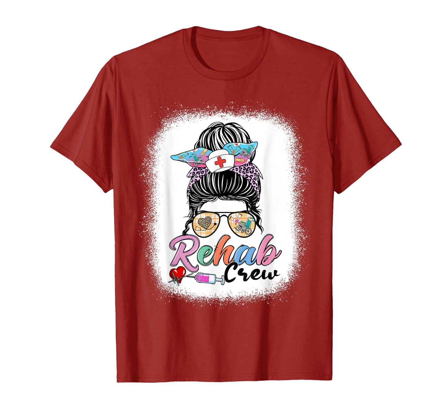 Rehab Crew Messy Bun Women Sunglasses Rehab Nurse T-Shirt