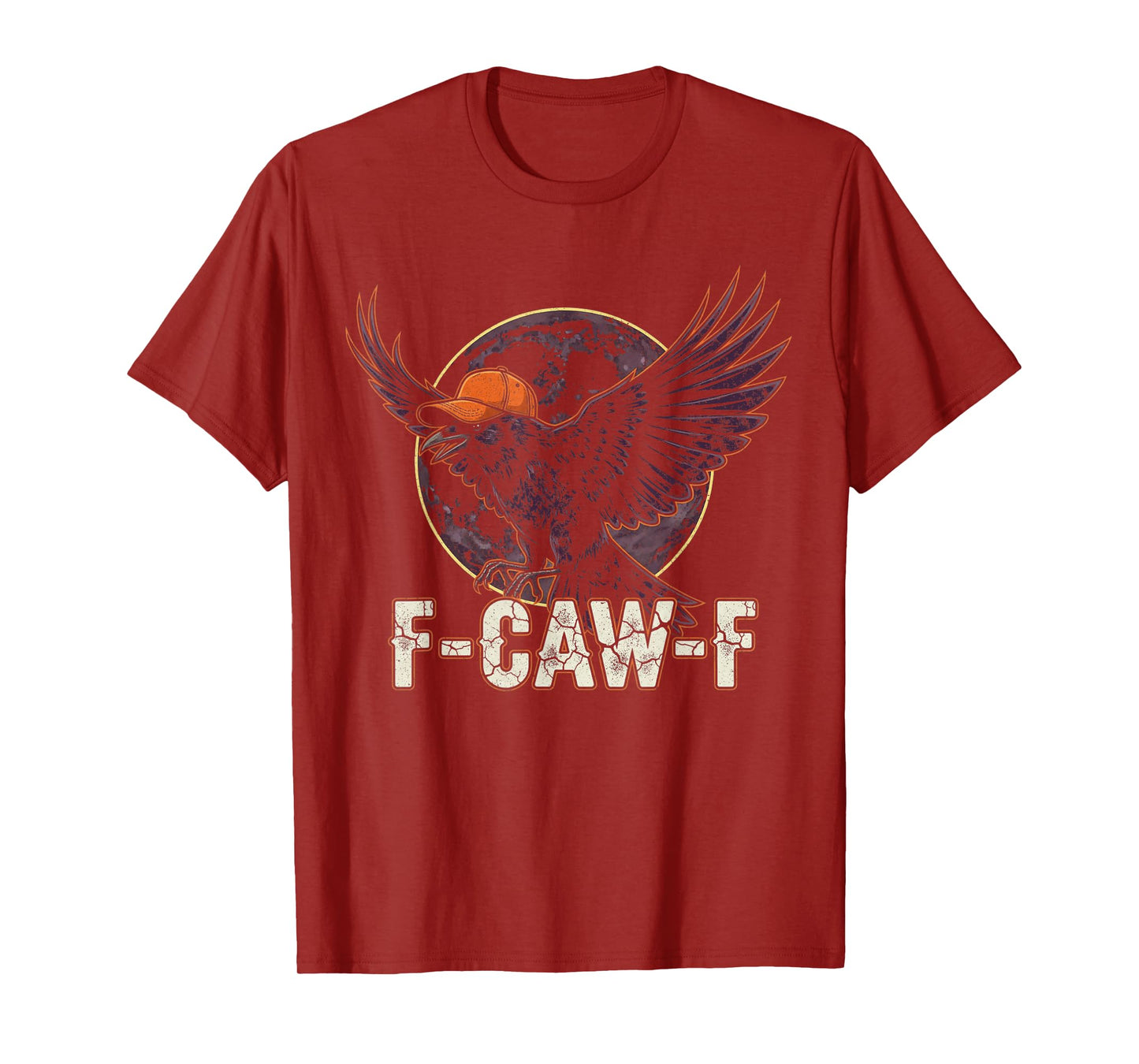 Funny Crown F-Caw-F Gothic Moon Halloween Humor Men Women T-Shirt