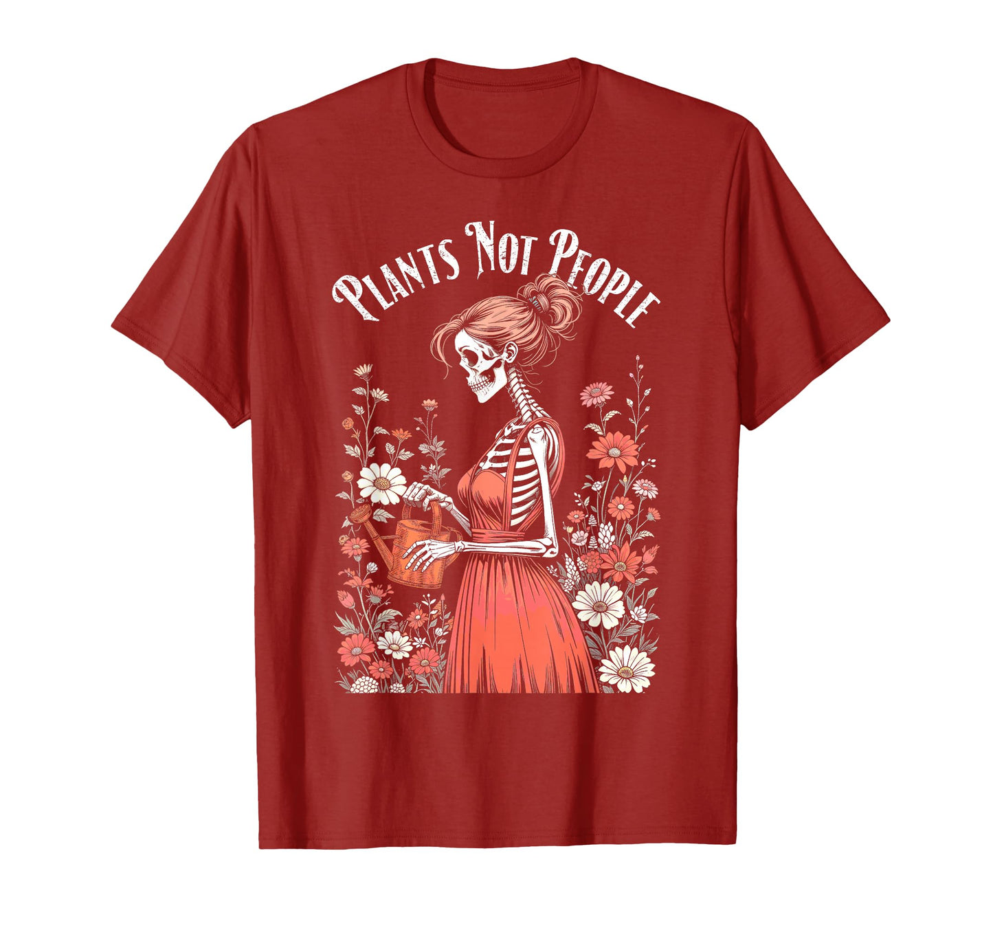 Plants Not People Plant Lover Gothic Skeleton Gardener Girl T-Shirt