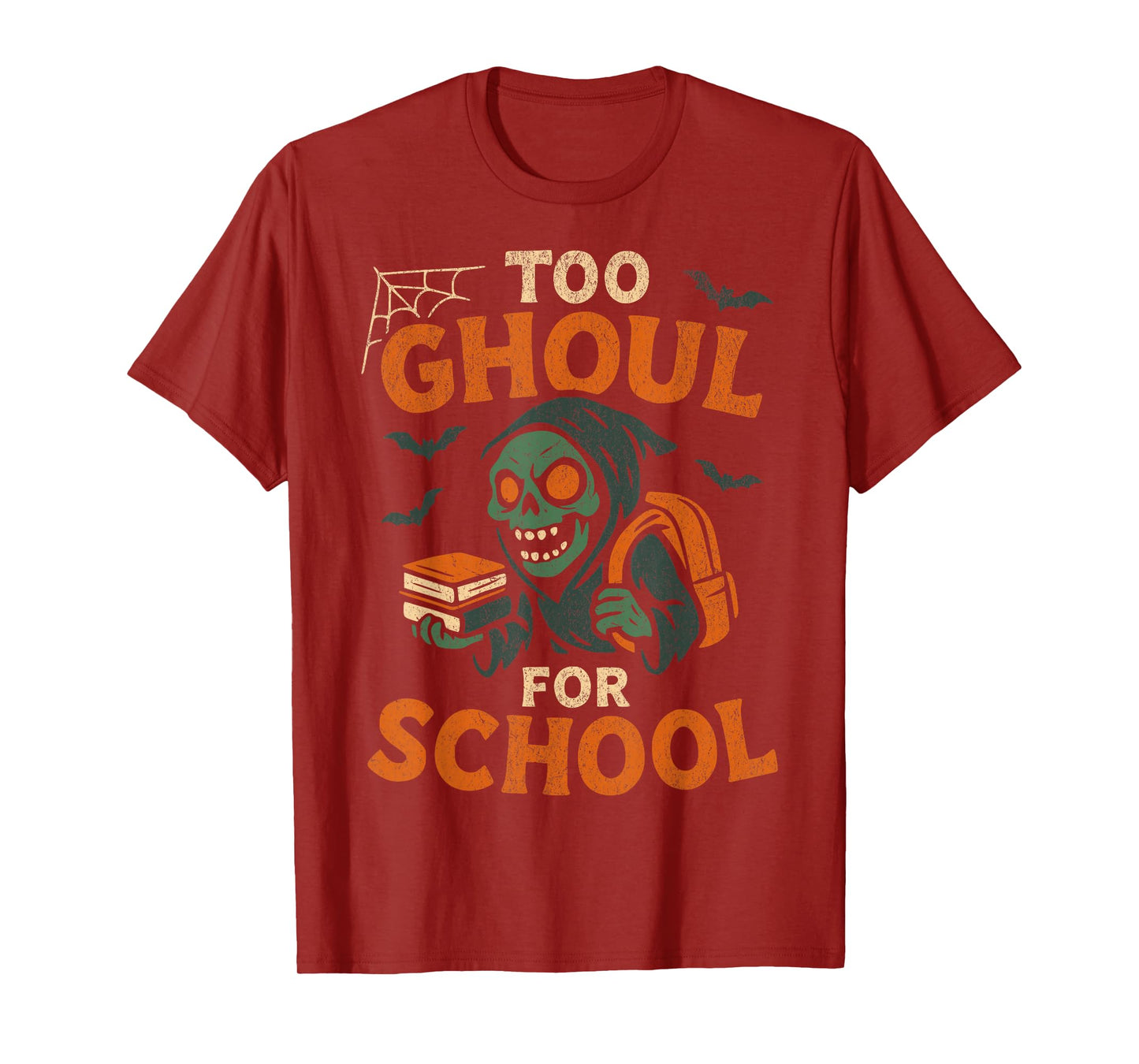 Too Ghoul for School Funny Halloween Back to School Teacher T-Shirt