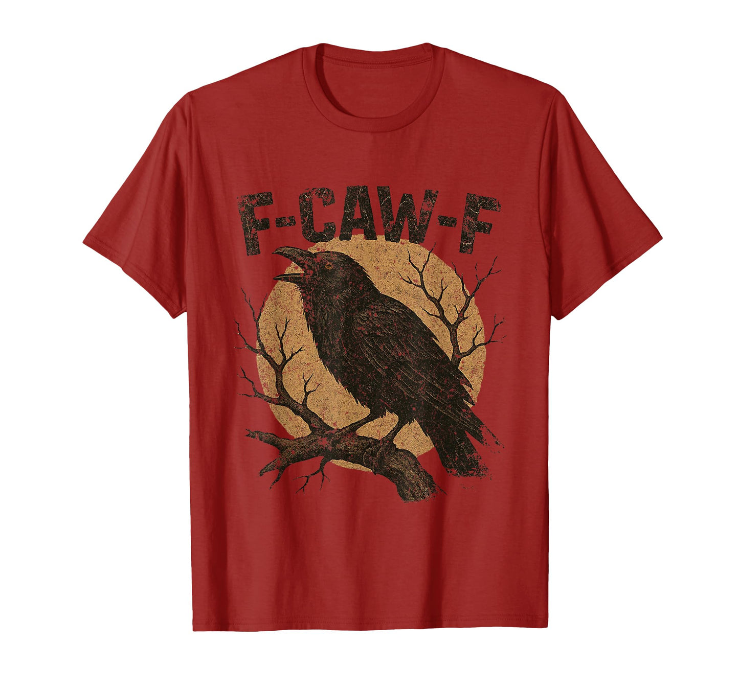 Raven Crow Tee Funny F-Caw-F Black Bird Horror Halloween T-Shirt