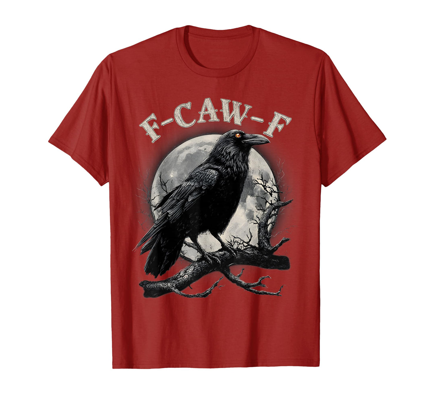 Black Crow, F-Caw-F Funny Black Bird Moon Gothic Adult Humor T-Shirt