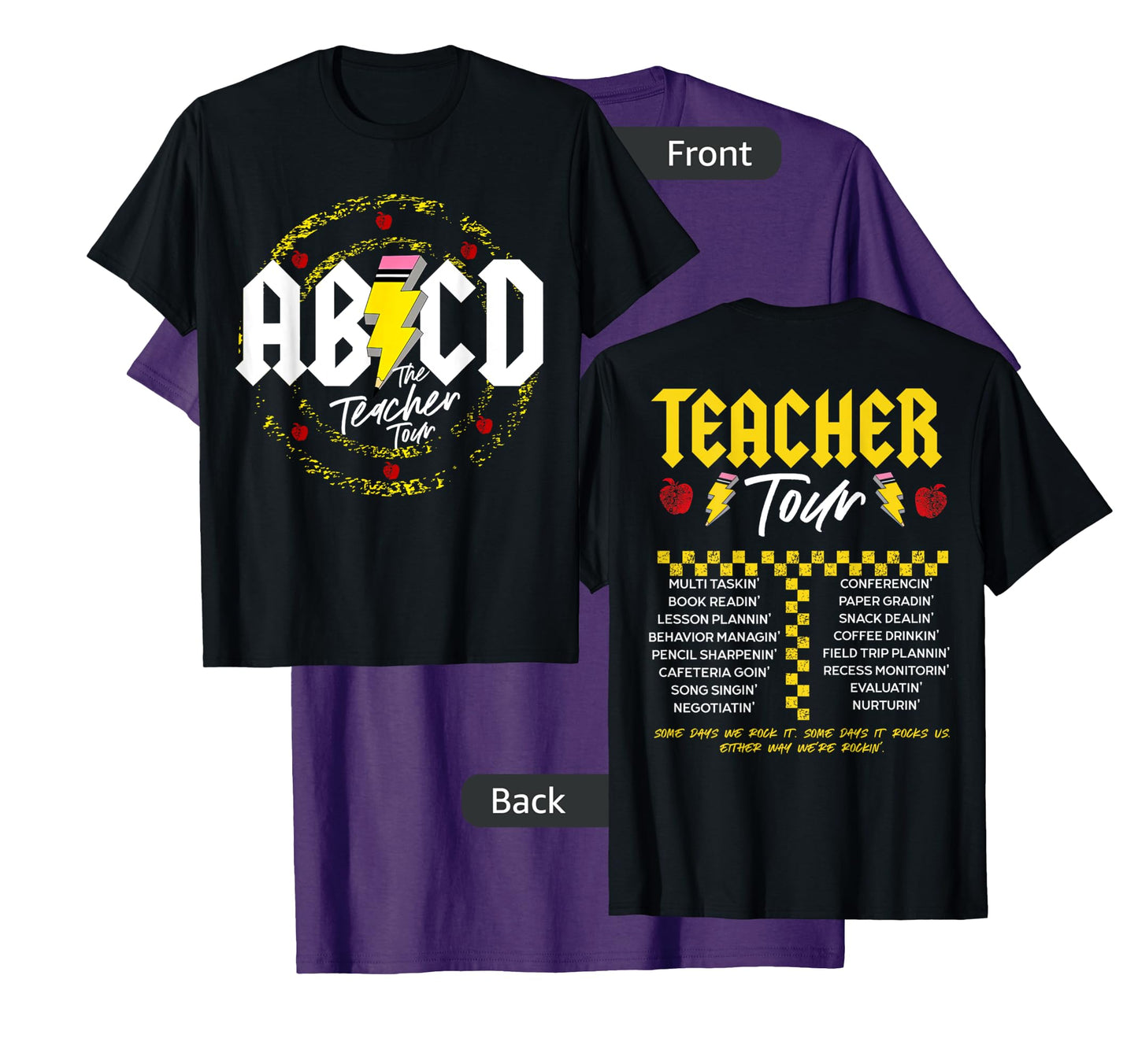 ABCD Teacher Tour, Back To School, End of Year, Front & Back T-Shirt