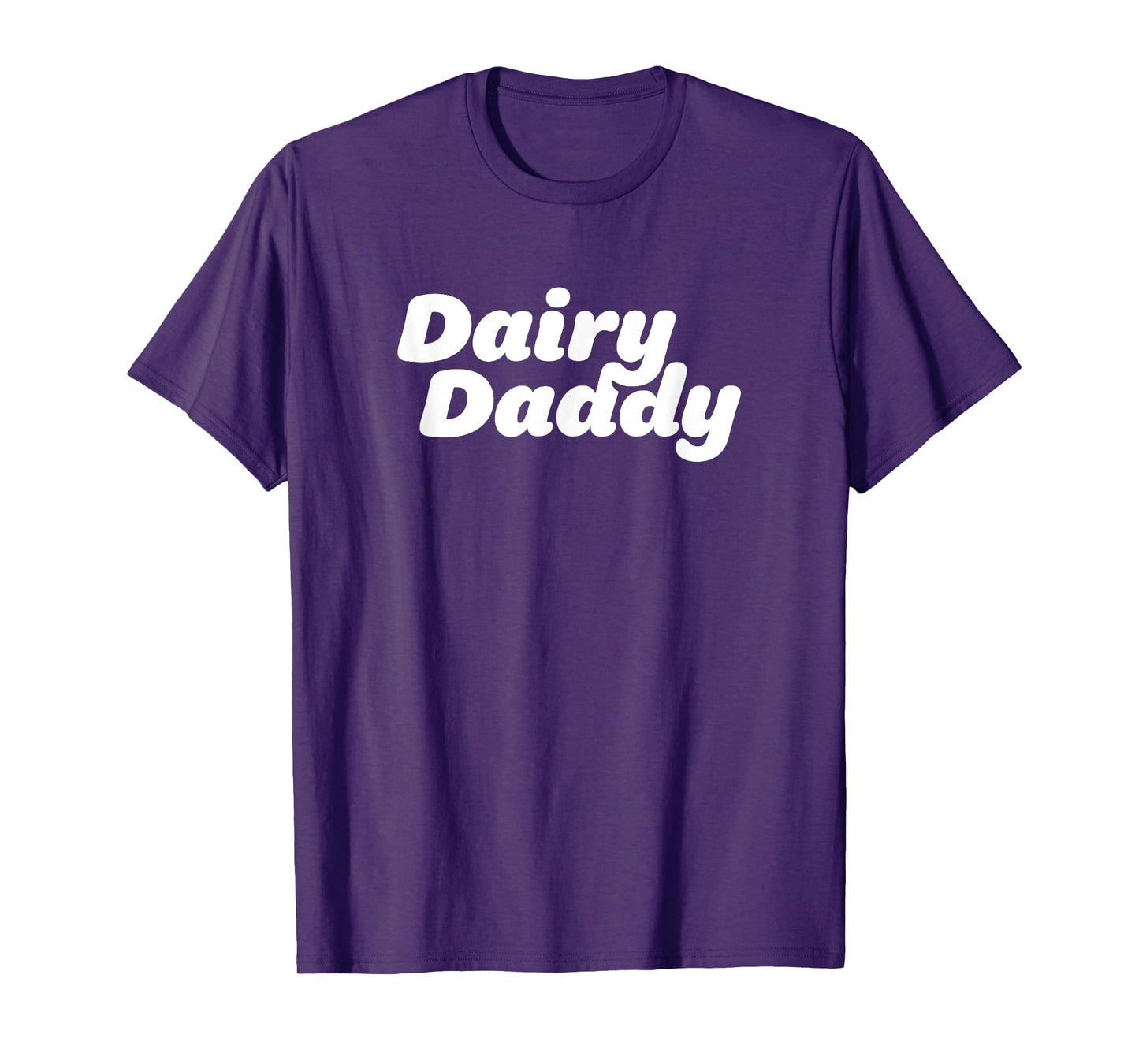 Dairy Daddy Gift for Him, Milk Lovers, Farmers, Milk Man T-Shirt