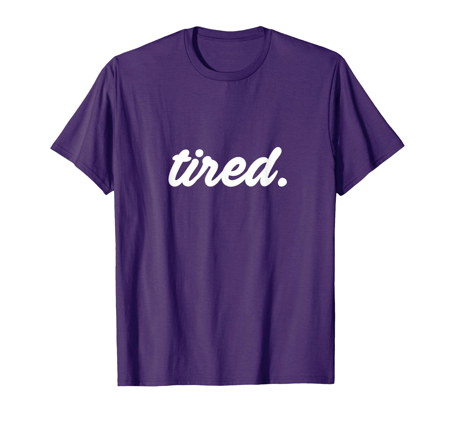Tired Pajama Sleeping Pjs Men Women Top Pajamas Funny Sleep T-Shirt
