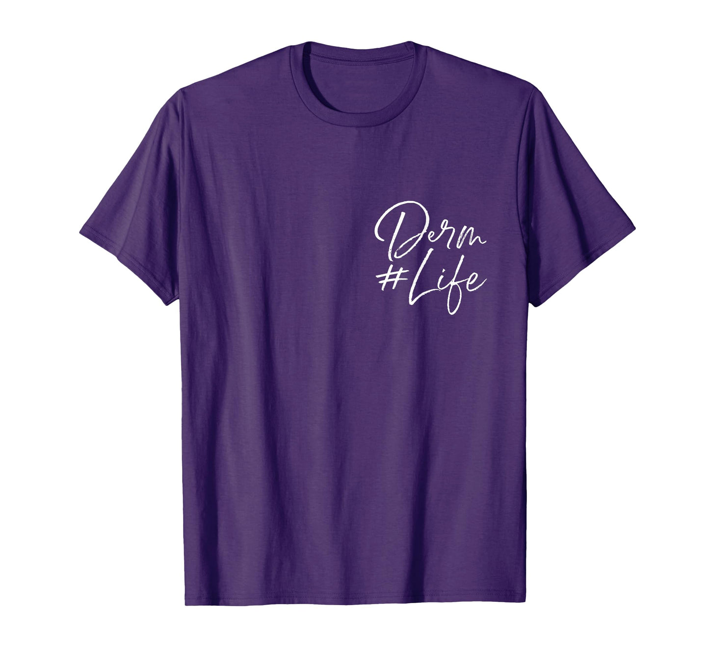 Derm Life Pocket Dermatology Cosmetic Dermatologist T-Shirt