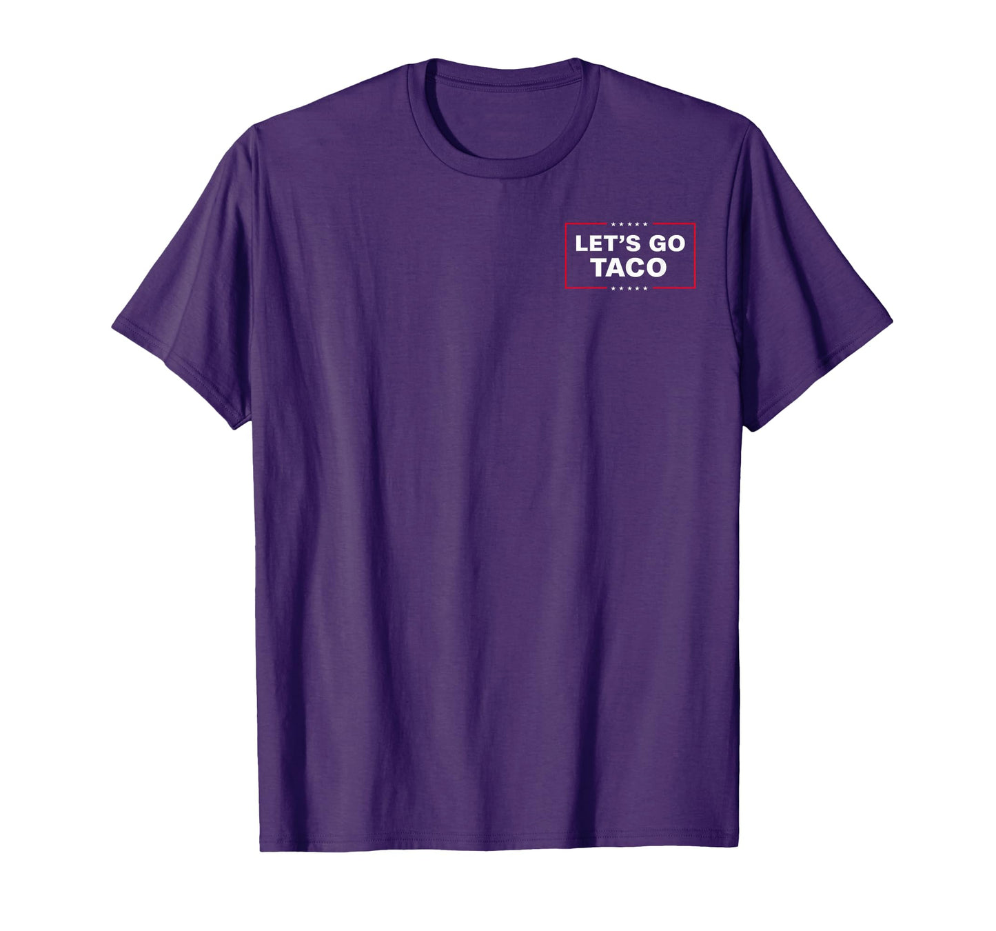 Funny Let's Go Taco T-Shirt