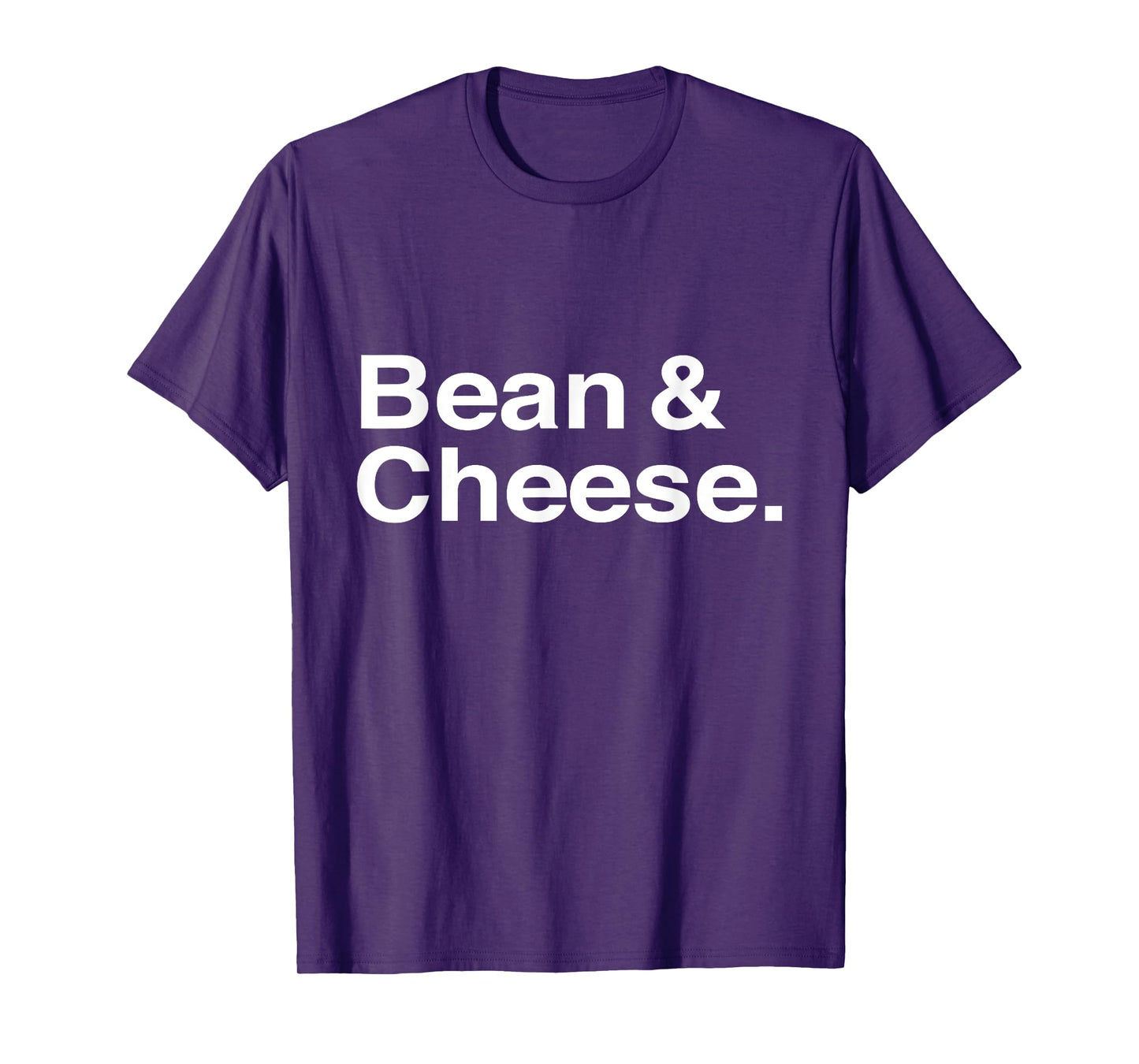 Bean and Cheese Taco Burrito T-Shirt