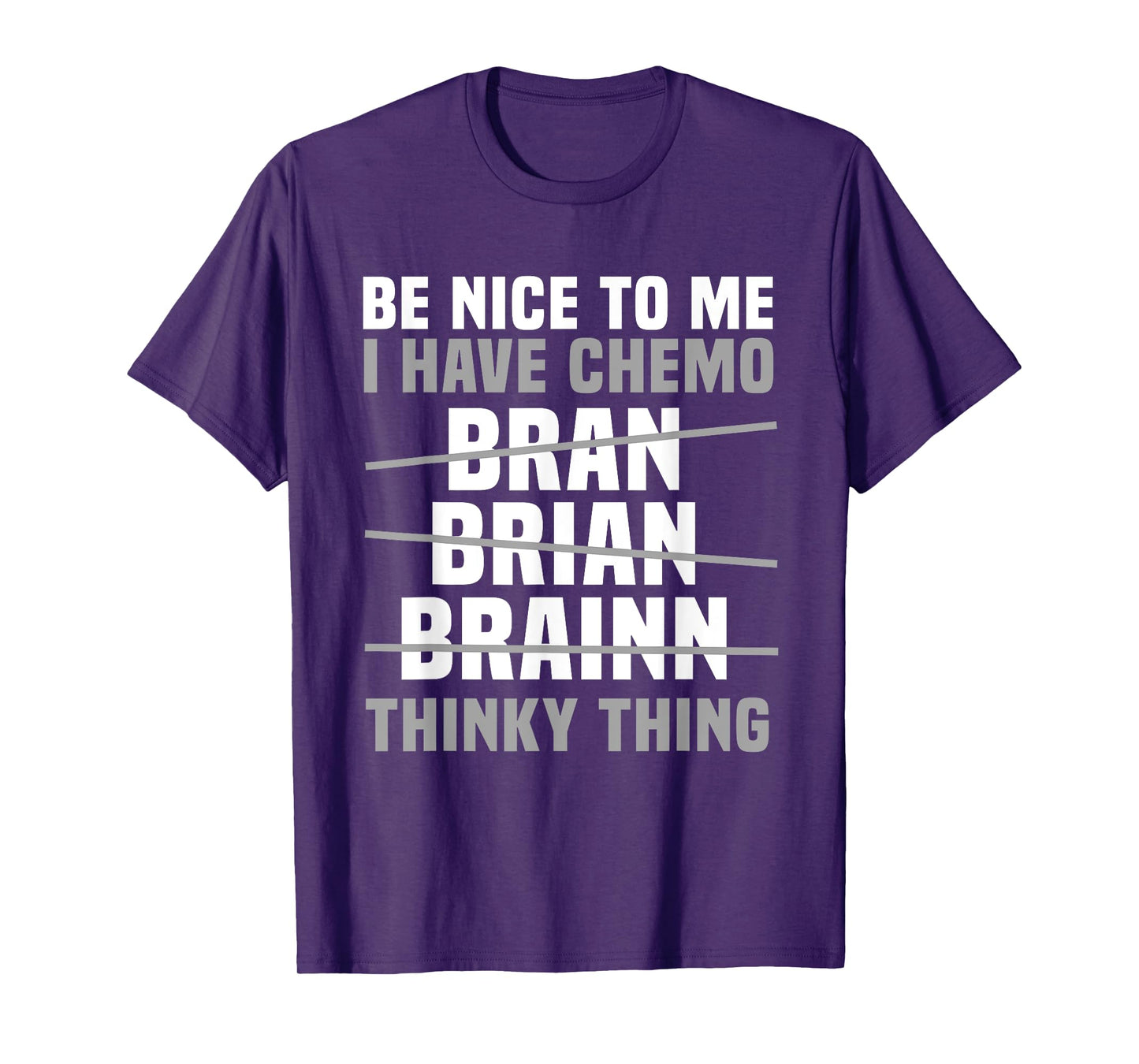 Brain Cancer Patient Chemo Gray Awareness Ribbon T-Shirt