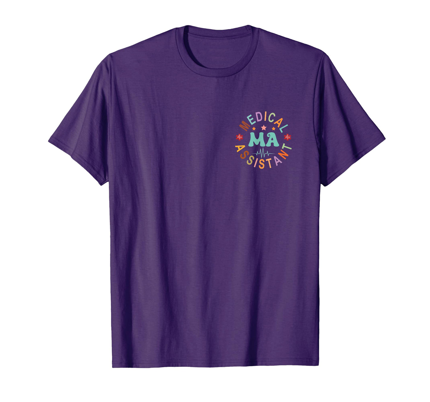 Medical Assistant MA CMA Nursing Doctor Assistant Student T-Shirt