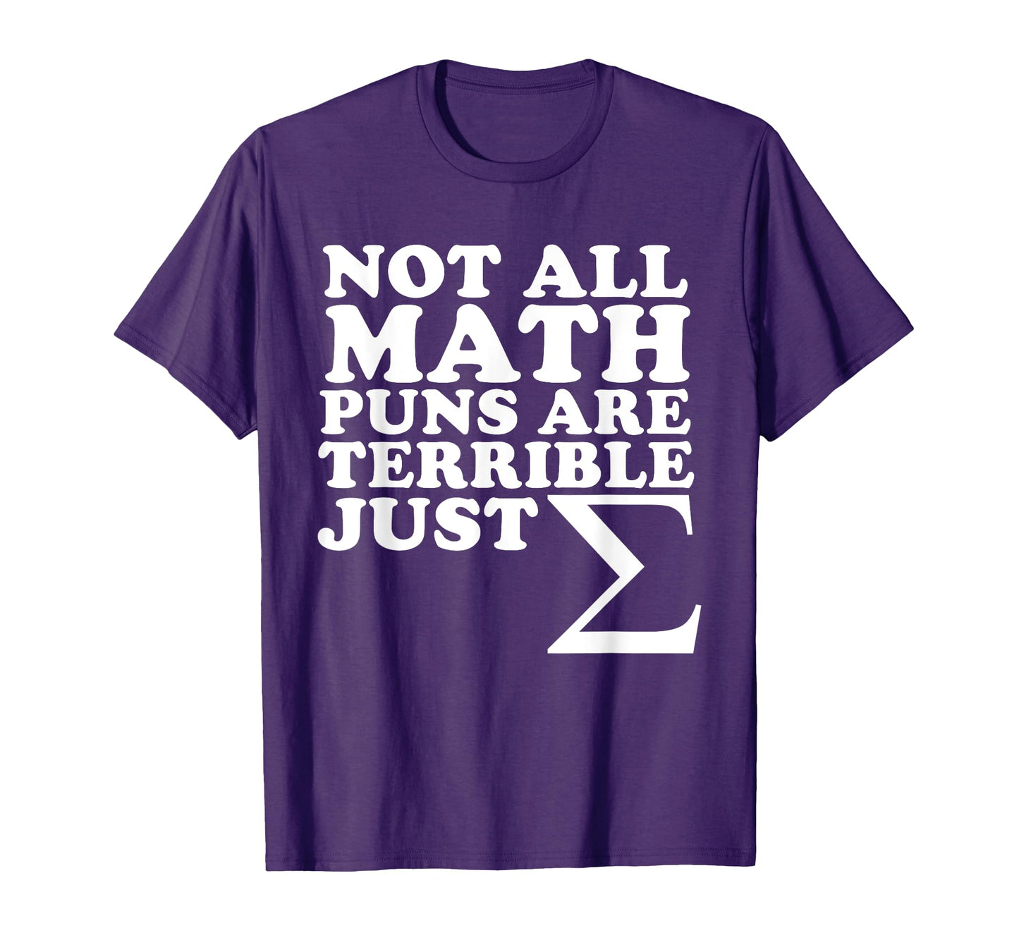 funny Math Puns T-Shirt