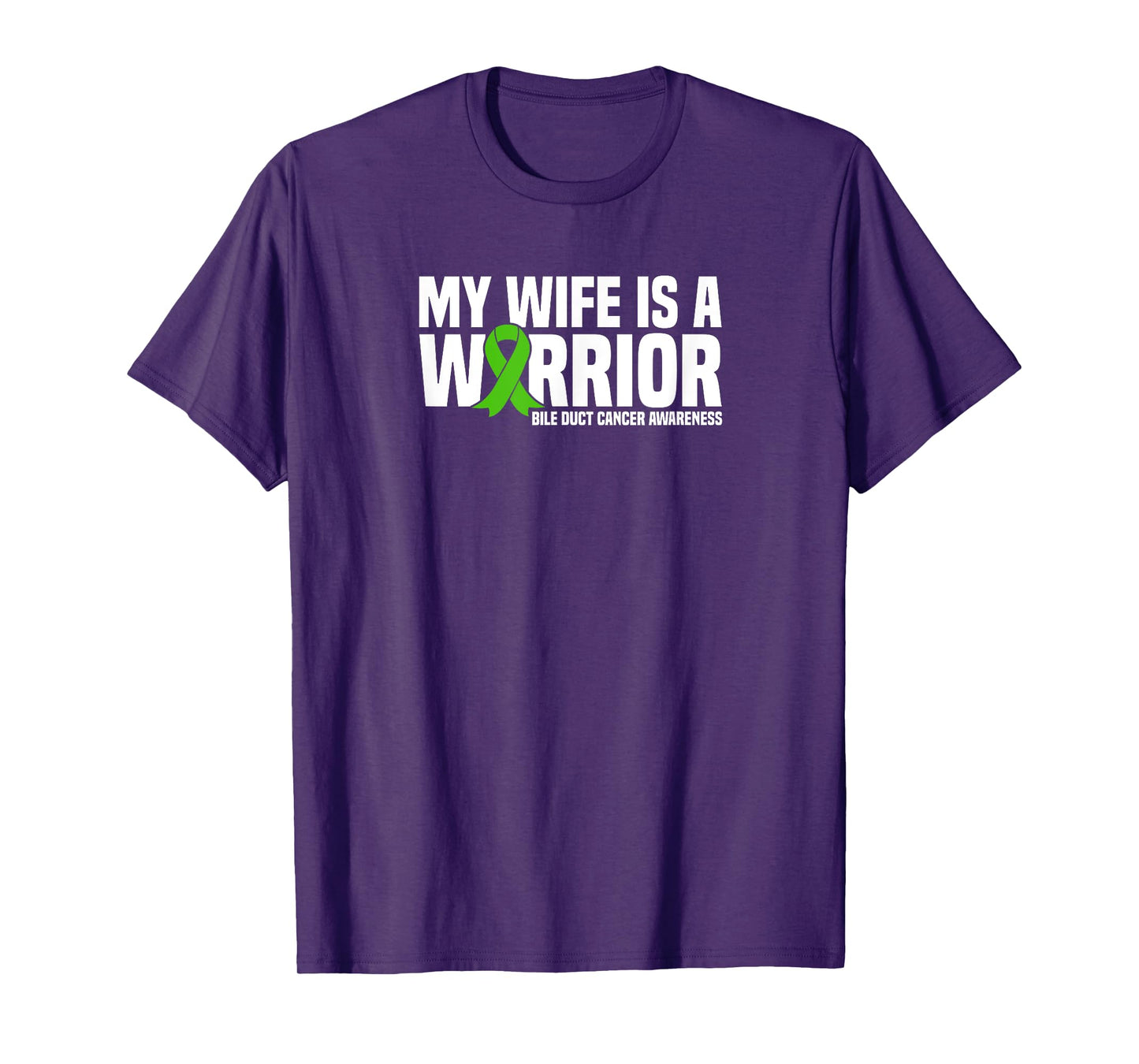 My Wife is a Warrior Bile Duct Cancer Awareness T-Shirt