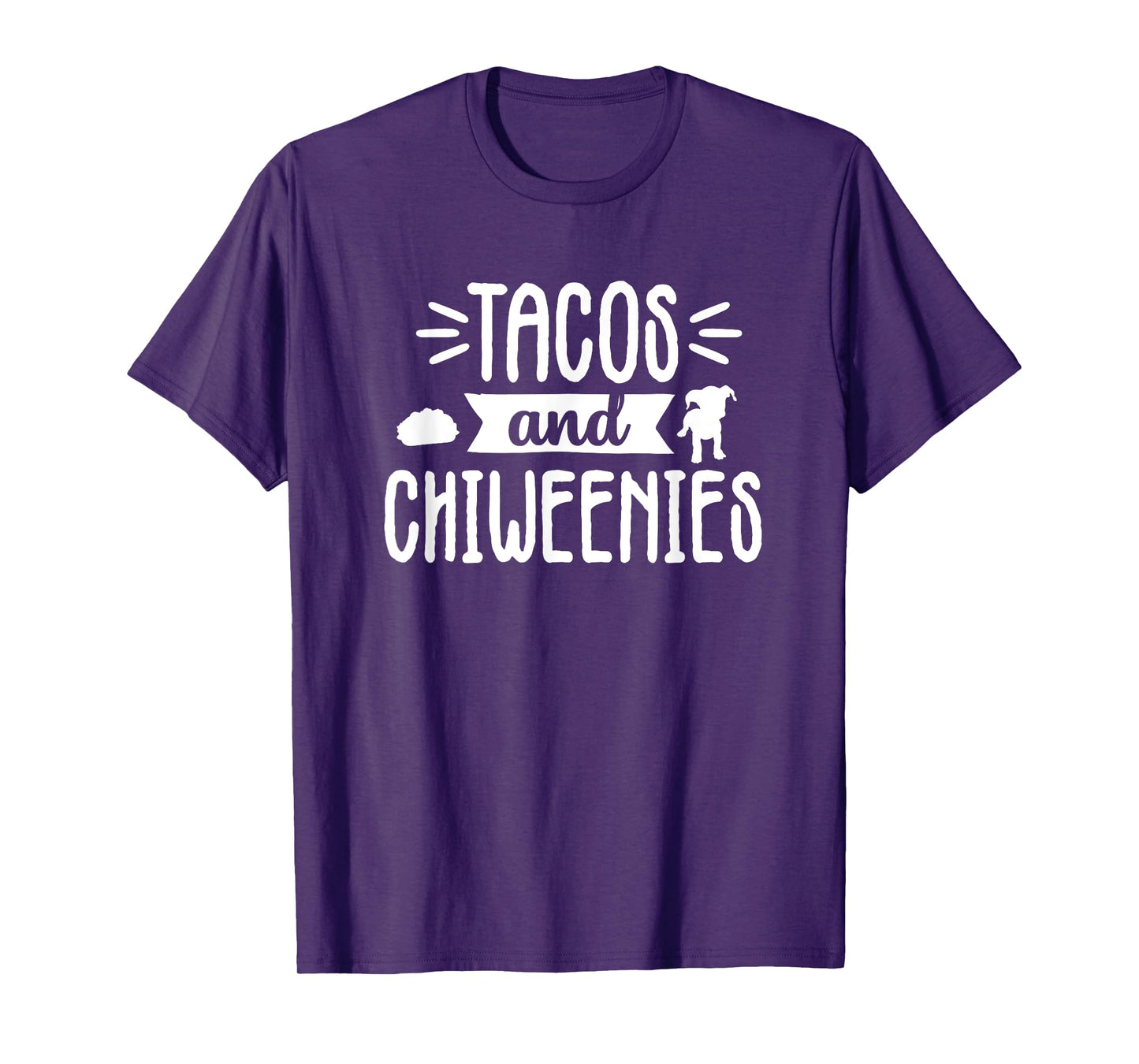 Tacos and Chiweenie Mom and Dad Dog Owner Women Men T-Shirt