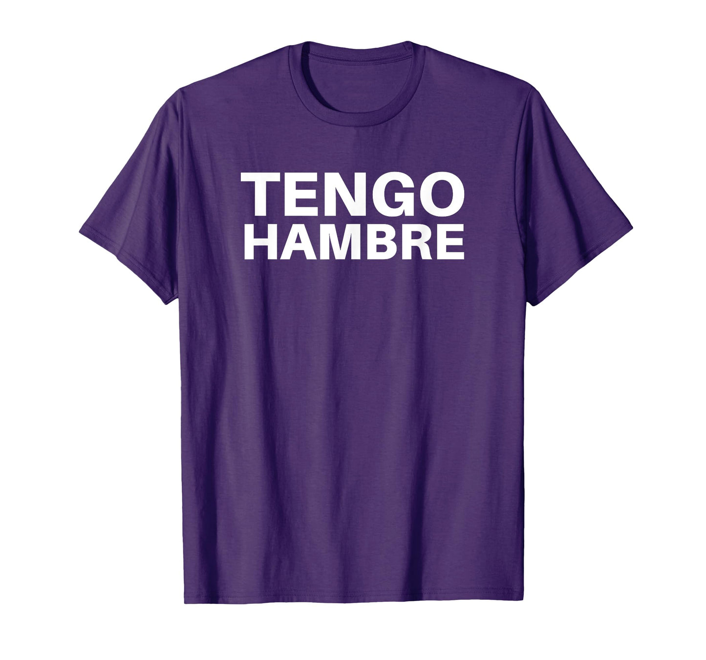 Tengo Hambre T-Shirt