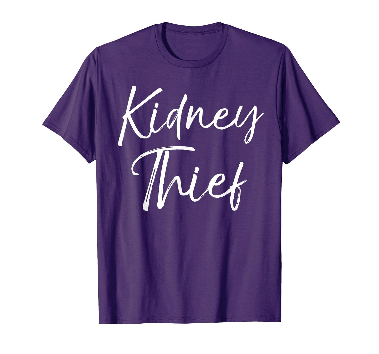 Kidney Thief Shirt for Women Funny Organ Transplant Gift Tee T-Shirt