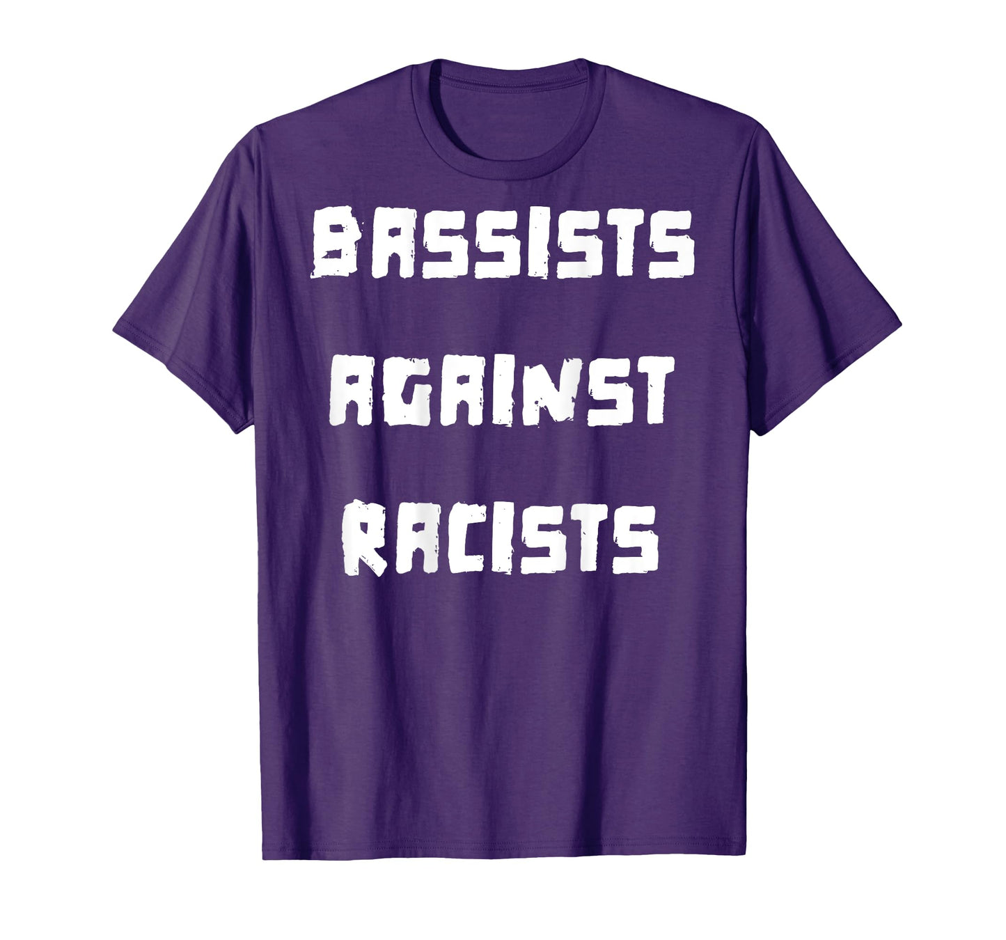 Bassists Against Racists T-Shirt
